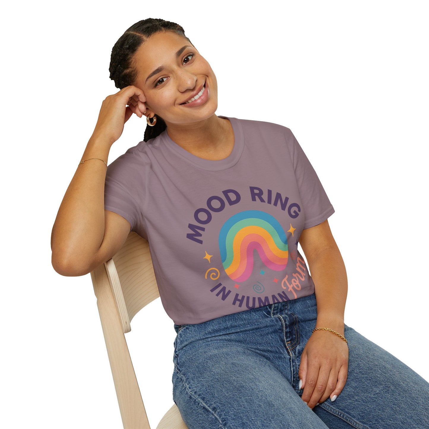 Mood Ring In Human Form -  Fun & Colorful Tee for Positive Vibes