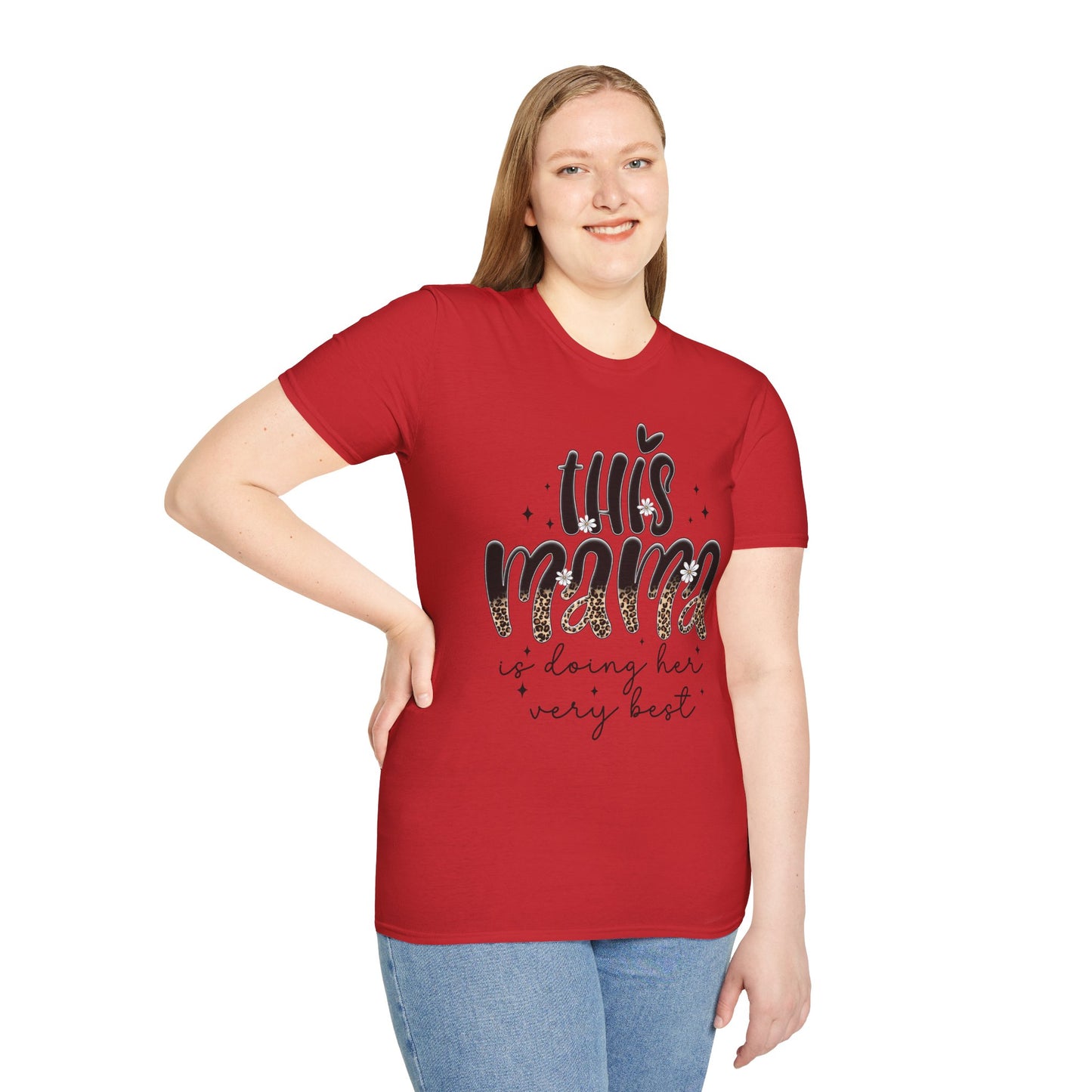 This Mama Is Doing Her Very Best - Comfortable & Chic Gift for Moms