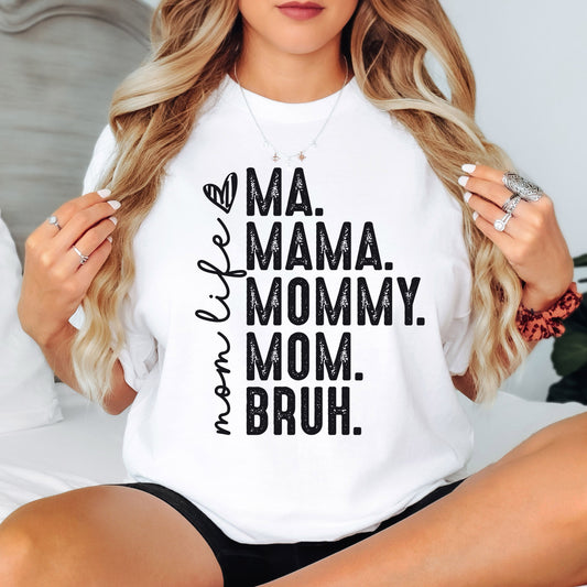 Mom Life - Perfect Gift for Moms