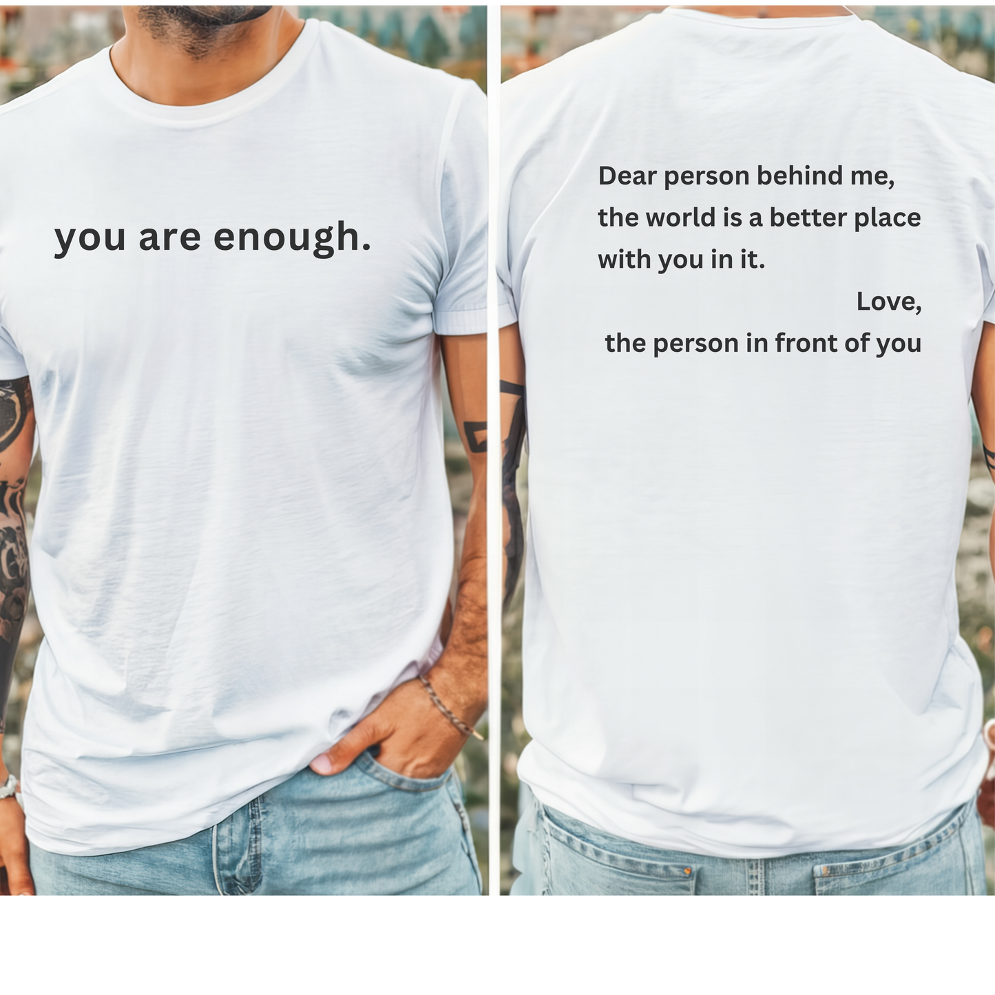 Motivational Unisex T-Shirt - You Are Enough, Inspirational Clothing, Positive Quote Shirt, Self-Love Gift, Casual Wear, Everyday Reminder