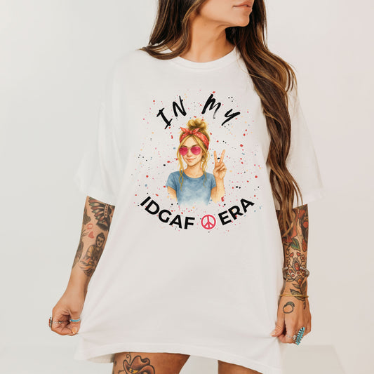 IDGAF ERA - Trendy Graphic T-Shirt for Casual Vibes - Perfect Gift for Friends, Birthday Celebration, Festivals, Everyday Wear, Unique Style