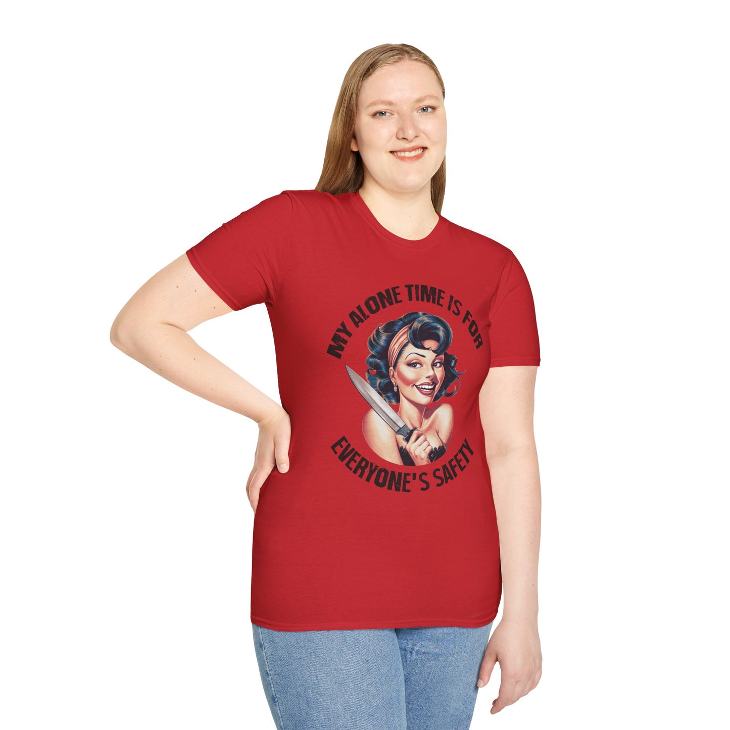 Funny Unisex Softstyle T-Shirt - "My Alone Time is for Everyone's Safety"