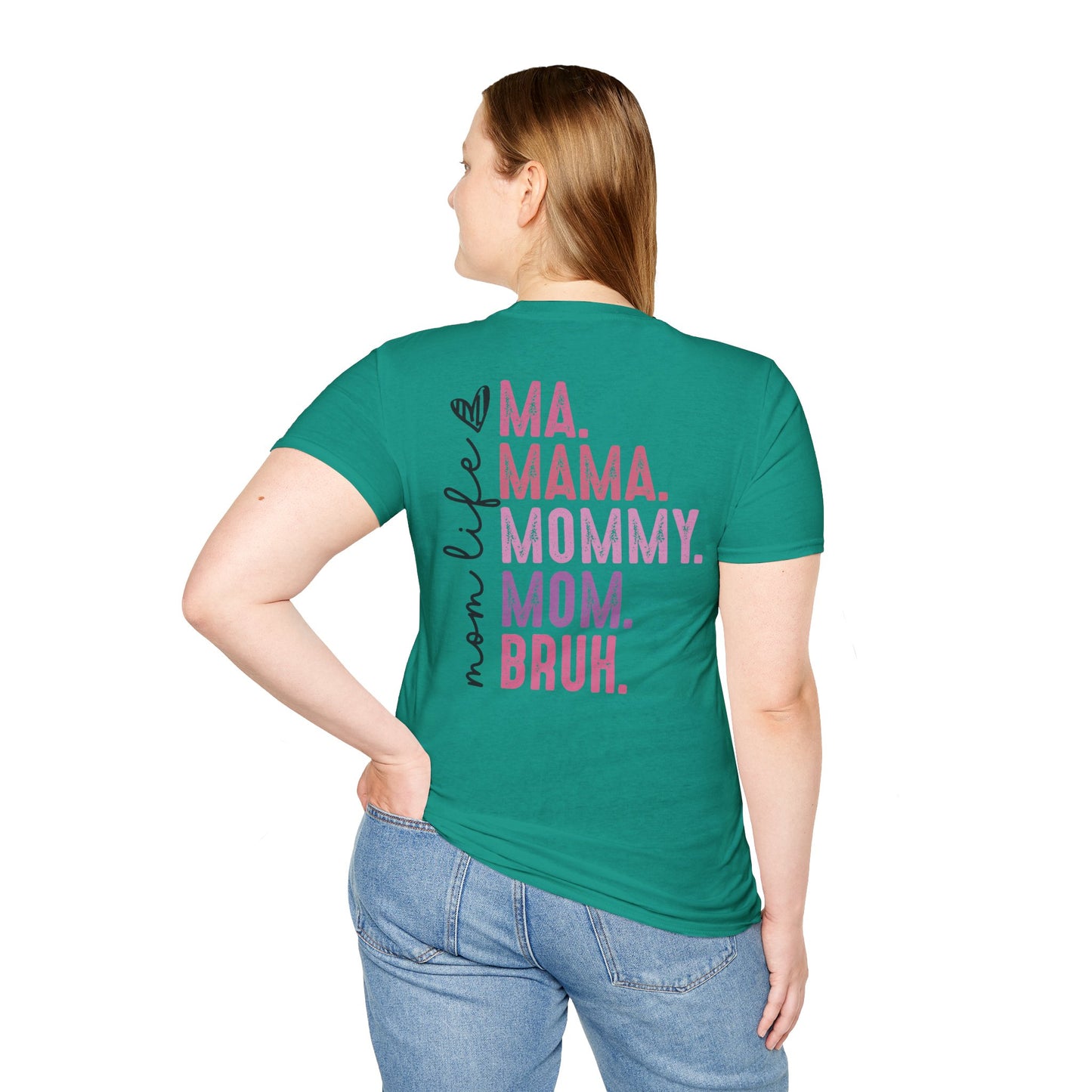Mom Life Bruh Unisex Softstyle T-Shirt - Perfect Gift for Mothers