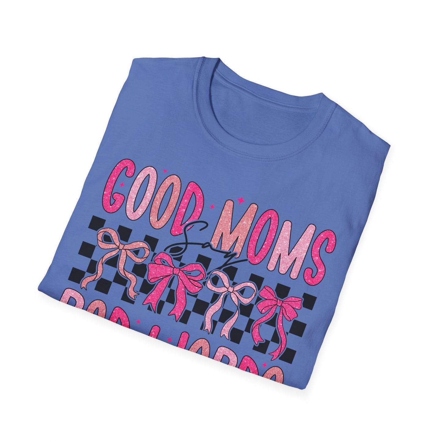 Good Moms Bad Words Fun & Playful Tee for Moms