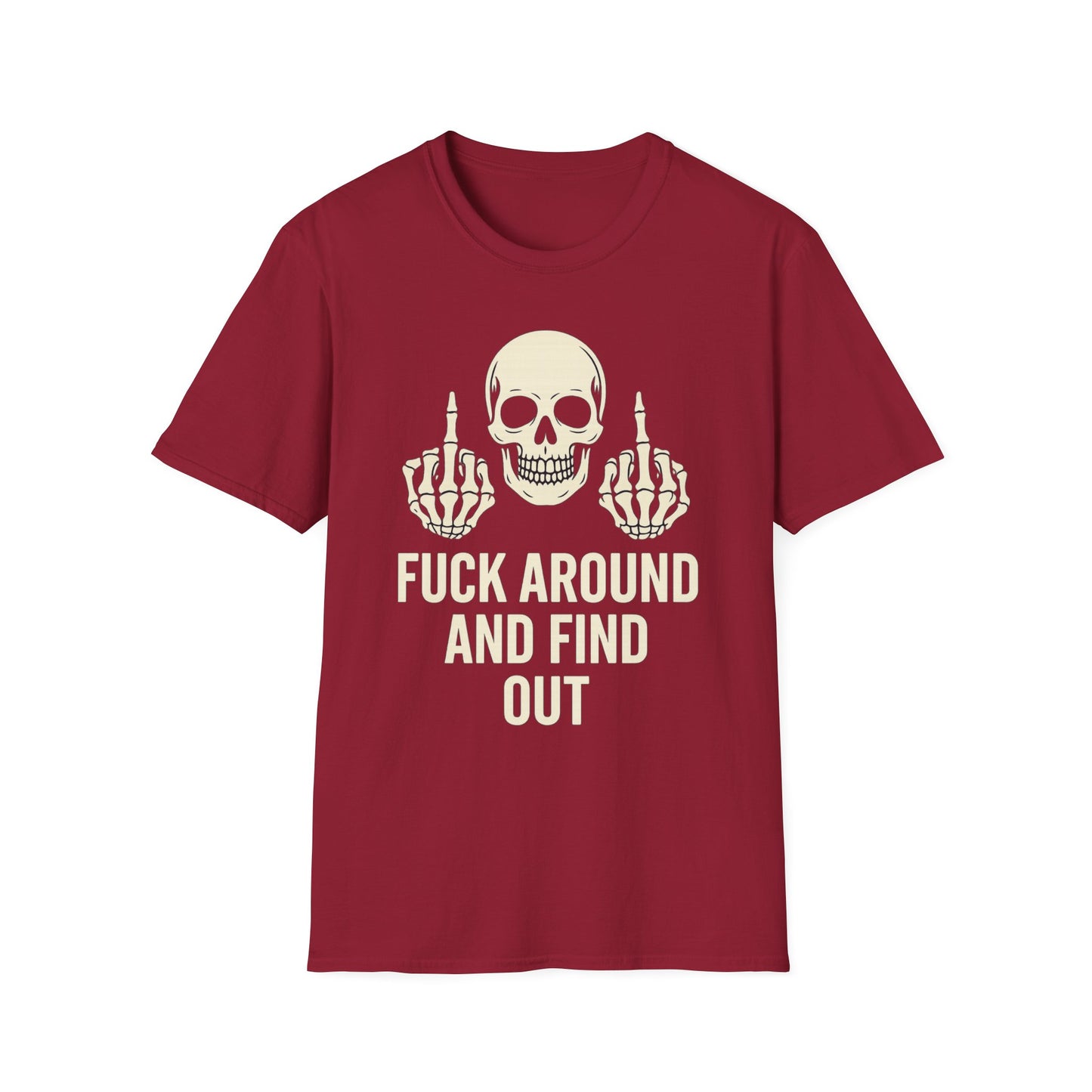 "F*ck Around and Find Out" Skull Graphic Tee