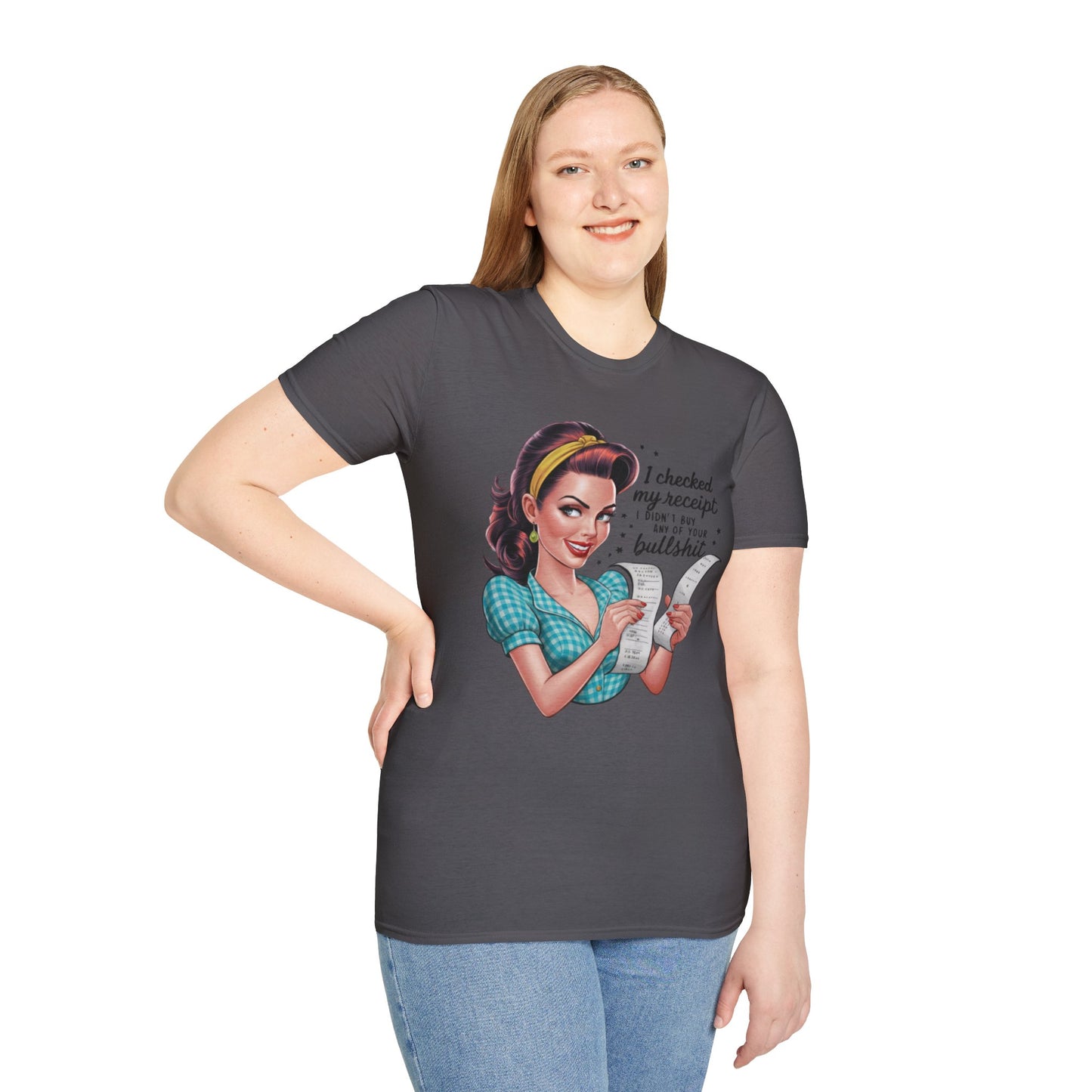 Funny Receipt T-Shirt - 'I Checked My Receipt' Graphic Tee for Casual Wear