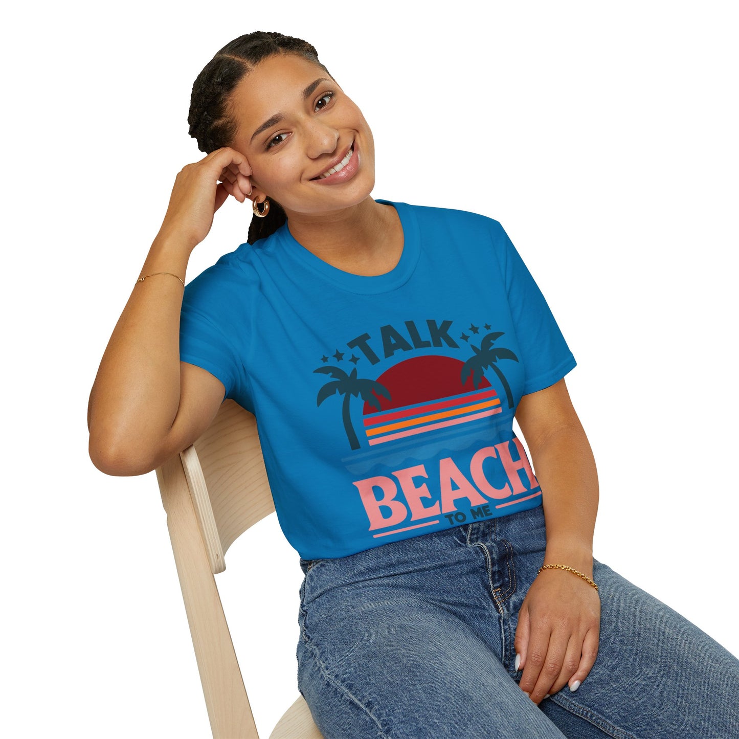 Talk Beach to Me - Playful T-Shirt