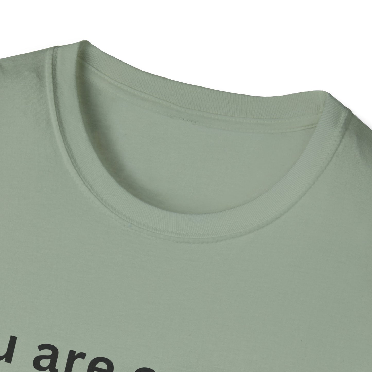 Motivational Unisex T-Shirt - You Are Enough, Inspirational Clothing, Positive Quote Shirt, Self-Love Gift, Casual Wear, Everyday Reminder
