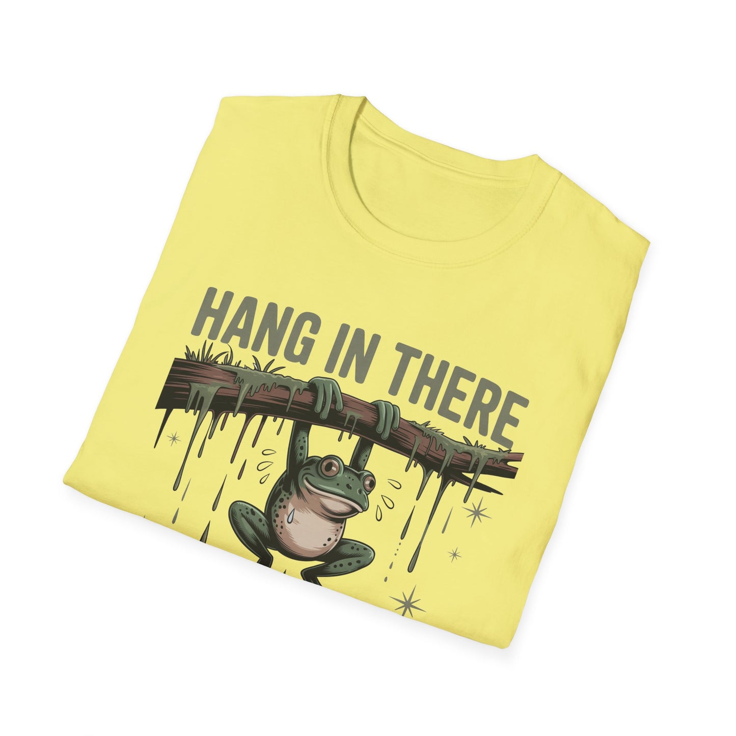 Motivational Frog T-Shirt, Hang in There Tee, Funny Gift for Friends, Unisex Casual Wear, Positive Vibes Shirt, Encouragement T-Shirt