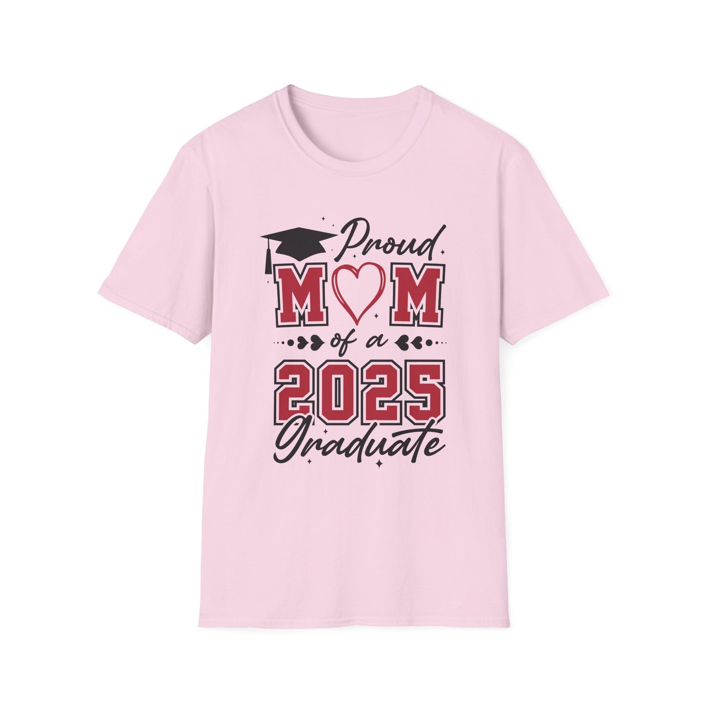 Proud Mom of a 2025 Graduate T-Shirt, Graduation Gift Shirt, Graduation Tee, Family Celebration Apparel, Mother's Day Gift