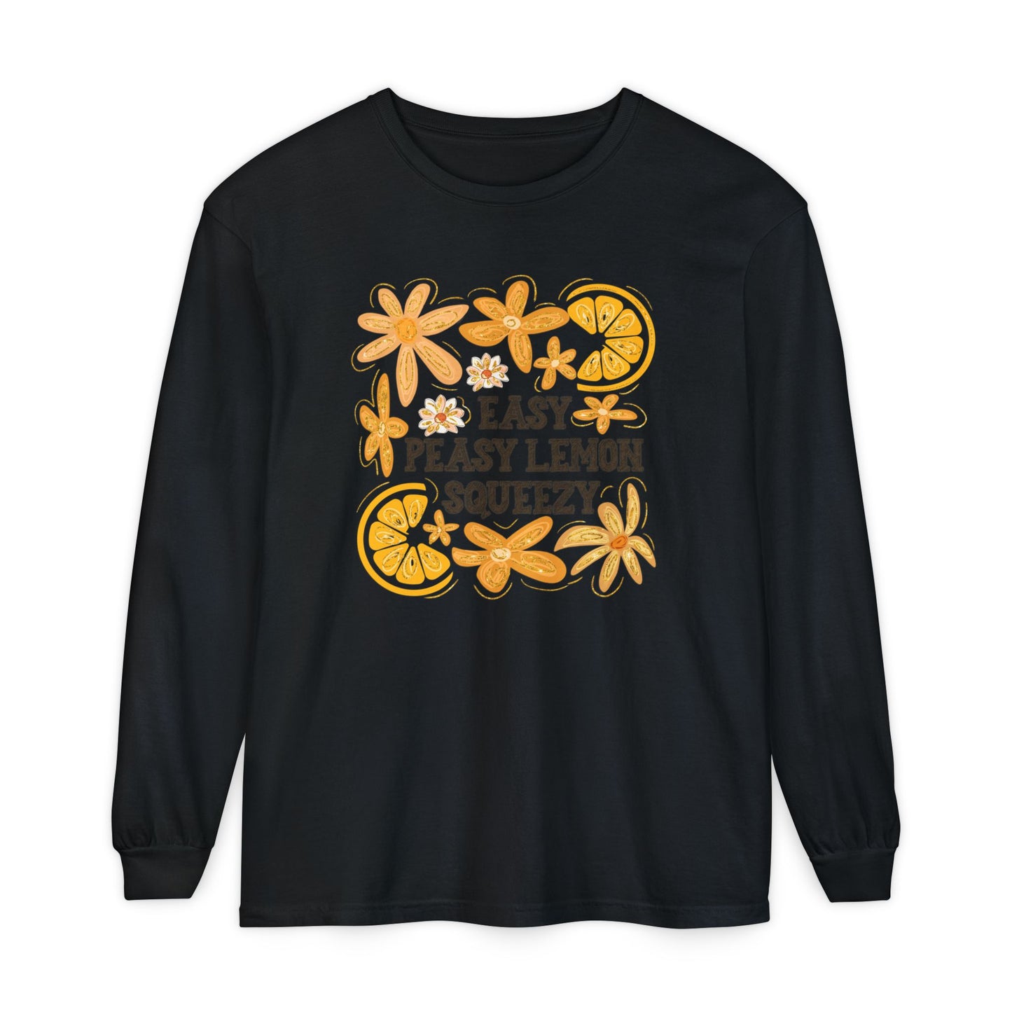 Easy Peasy Lemon Squeezy Long Sleeve T-Shirt, Unisex Apparel, Funny Graphic Tee, Gift for Citrus Lovers, Cozy Casual Wear