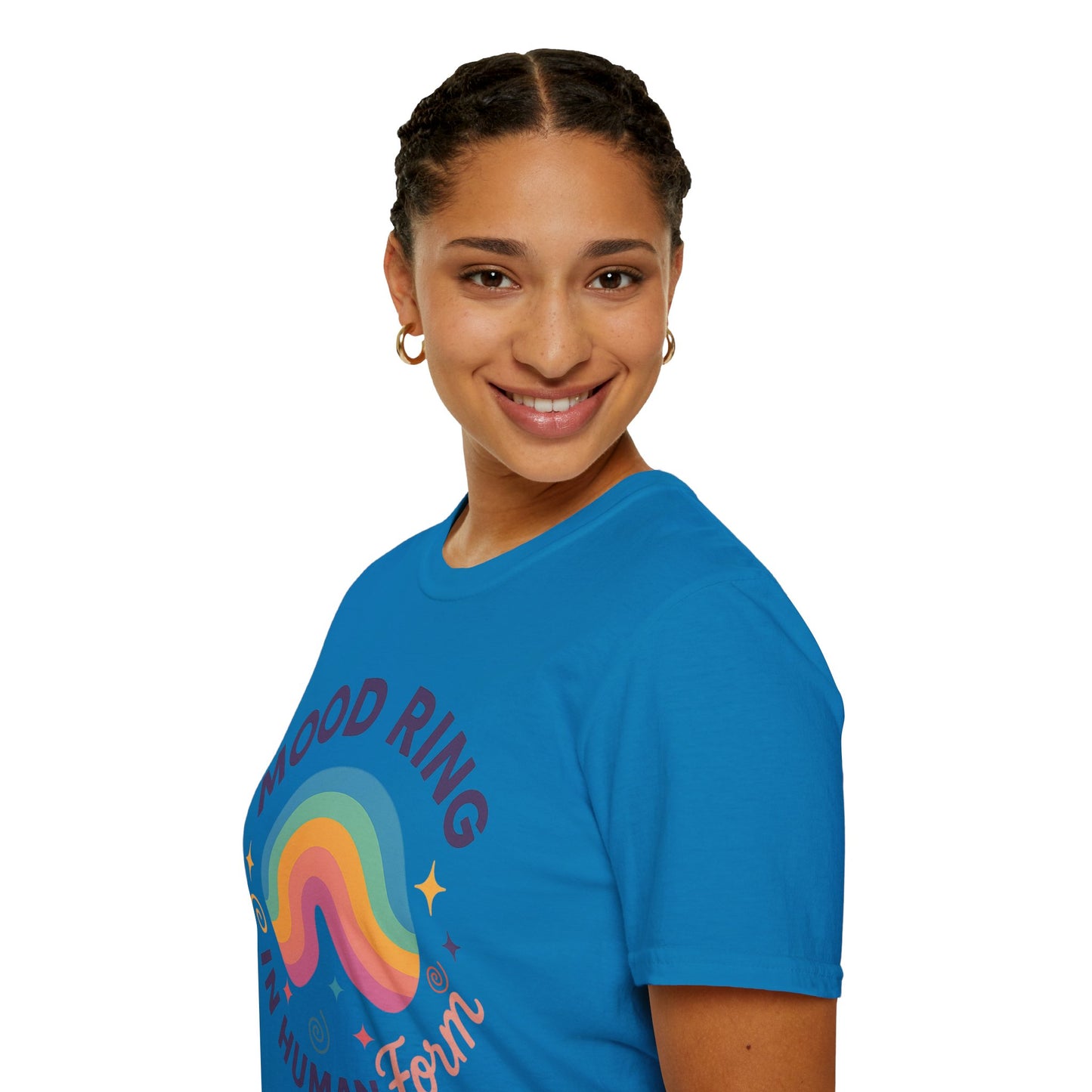 Mood Ring In Human Form -  Fun & Colorful Tee for Positive Vibes