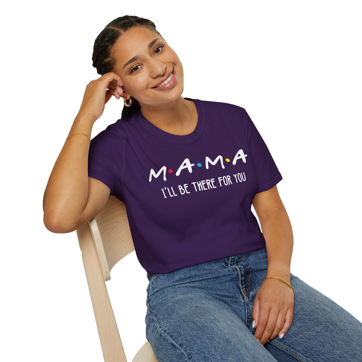 M.A.M.A. Friends T-Shirt - for Moms