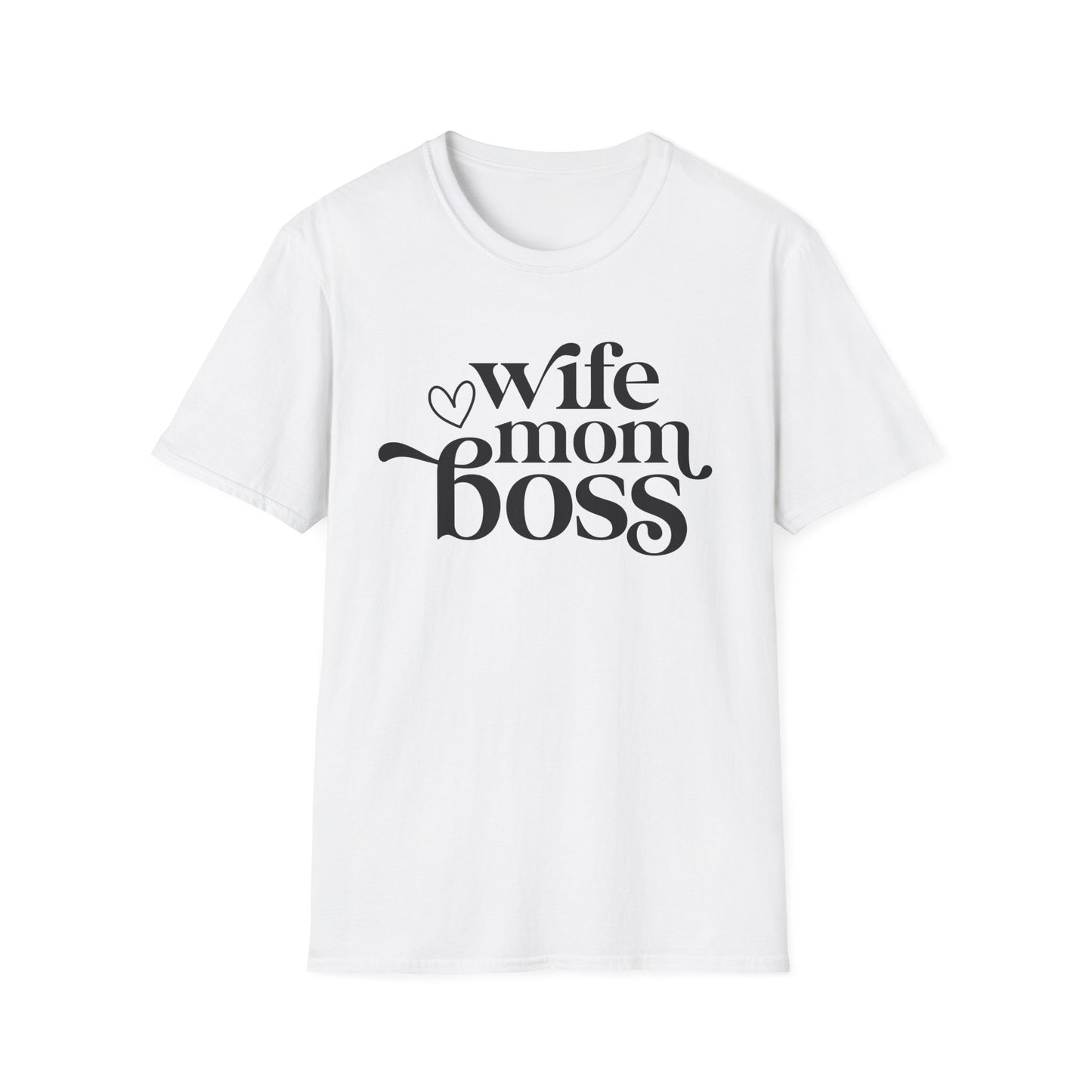 Wife Mom Boss T-Shirt, Women's Empowerment Tee, Gift for Moms, Casual Wear, Perfect for Mother's Day