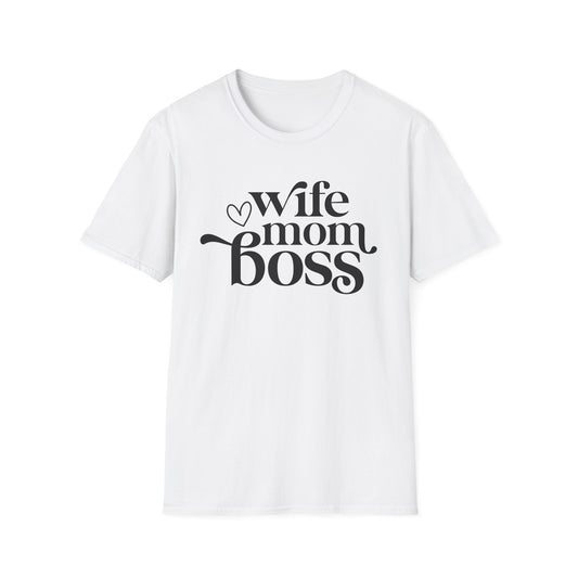 Wife Mom Boss T-Shirt, Women's Empowerment Tee, Gift for Moms, Casual Wear, Perfect for Mother's Day