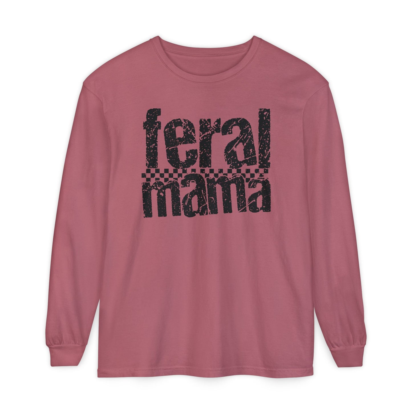 Feral Mama Long Sleeve T-Shirt - Stylish Casual Wear, Great for Moms, Gifts for Mother's Day, Birthday Apparel, Everyday Comfort