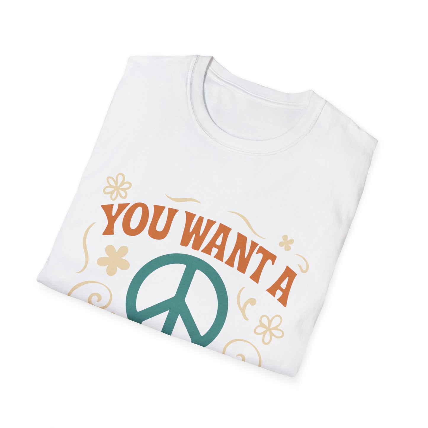 "You Want A Peace Of Me" Design Tee