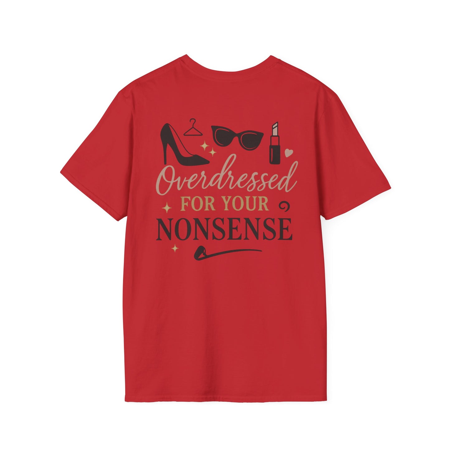 Funny Overdressed T-Shirt - Perfect for Casual Outings & Gift Occasions
