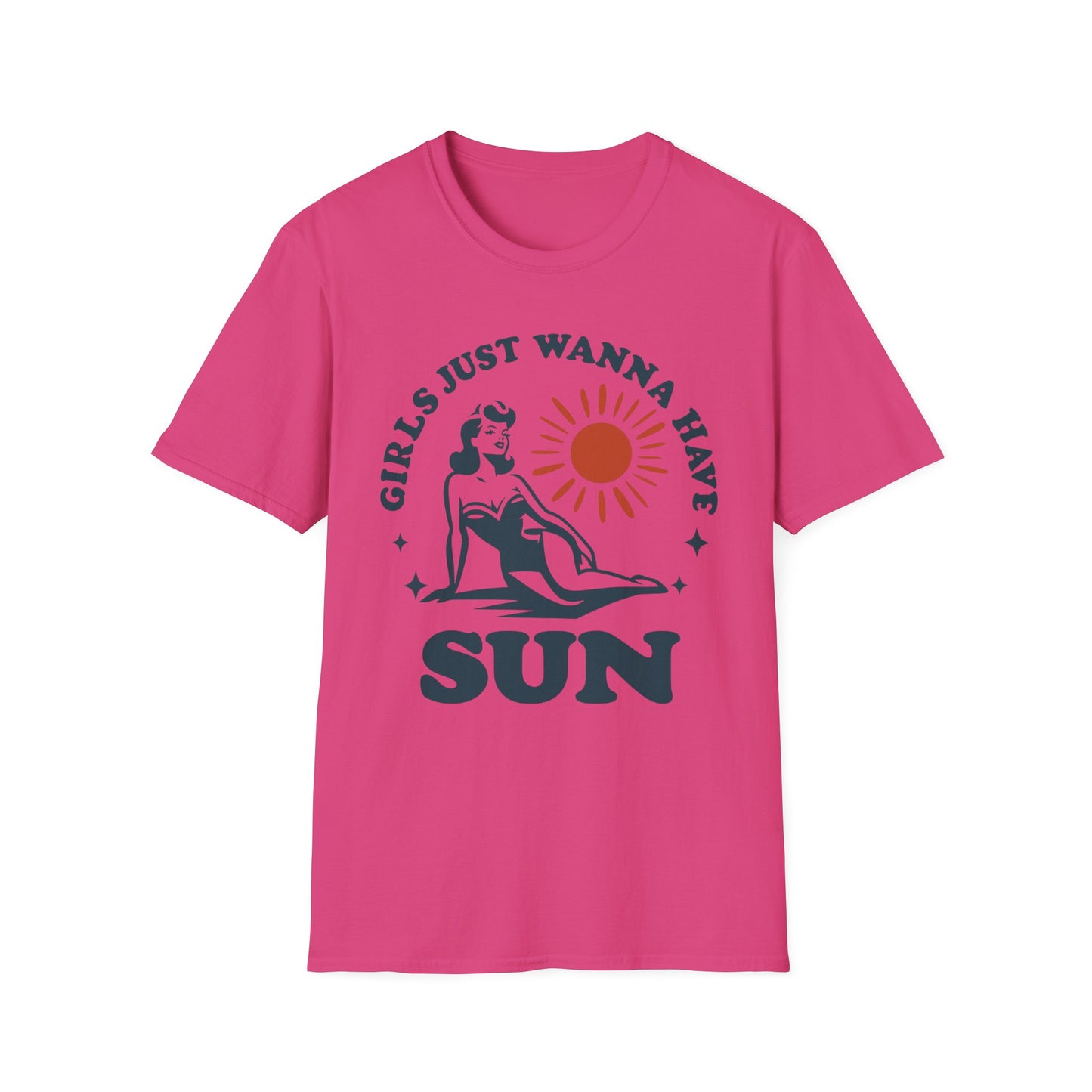 Girls Just Wanna Have Sun T-Shirt - Summer Vibes Tee