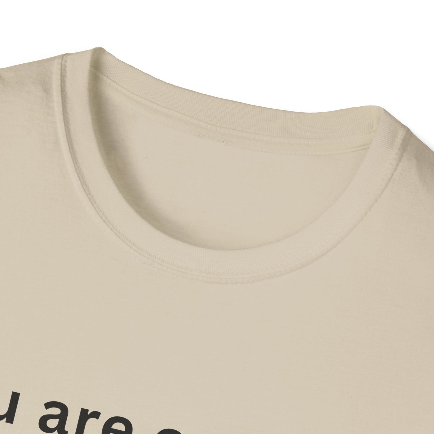 Motivational Unisex T-Shirt - You Are Enough, Inspirational Clothing, Positive Quote Shirt, Self-Love Gift, Casual Wear, Everyday Reminder