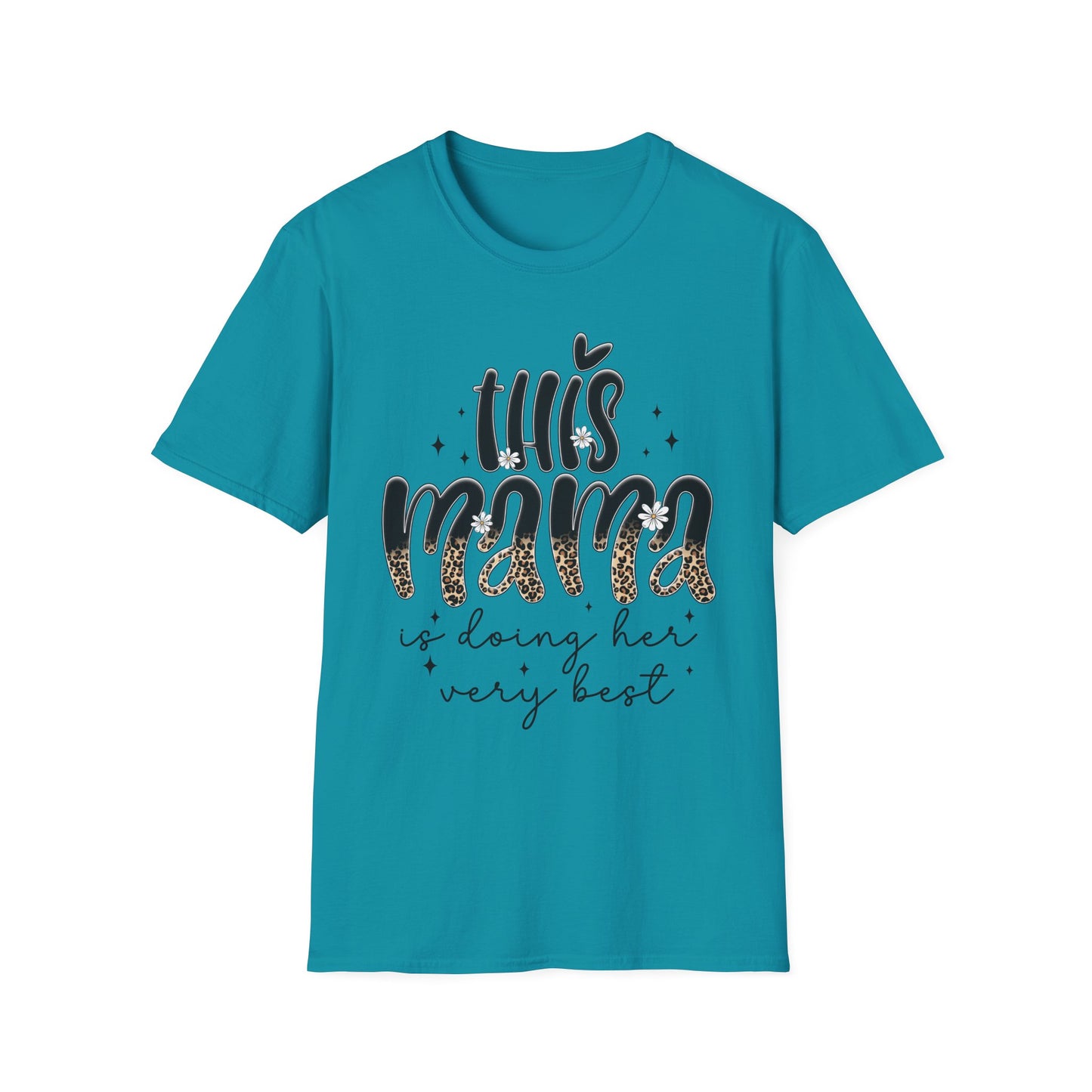 This Mama Is Doing Her Very Best - Comfortable & Chic Gift for Moms