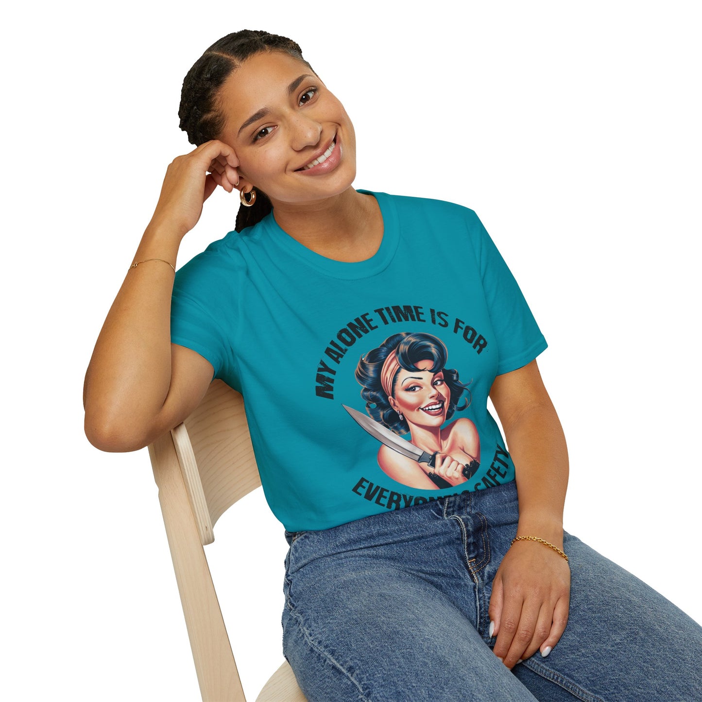 Funny Unisex Softstyle T-Shirt - "My Alone Time is for Everyone's Safety"