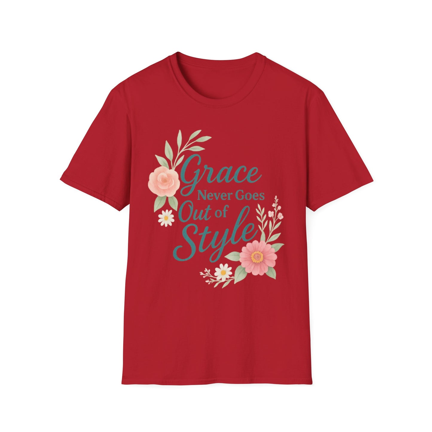 Grace Never Goes Out of Style - Floral Quote T-Shirt
