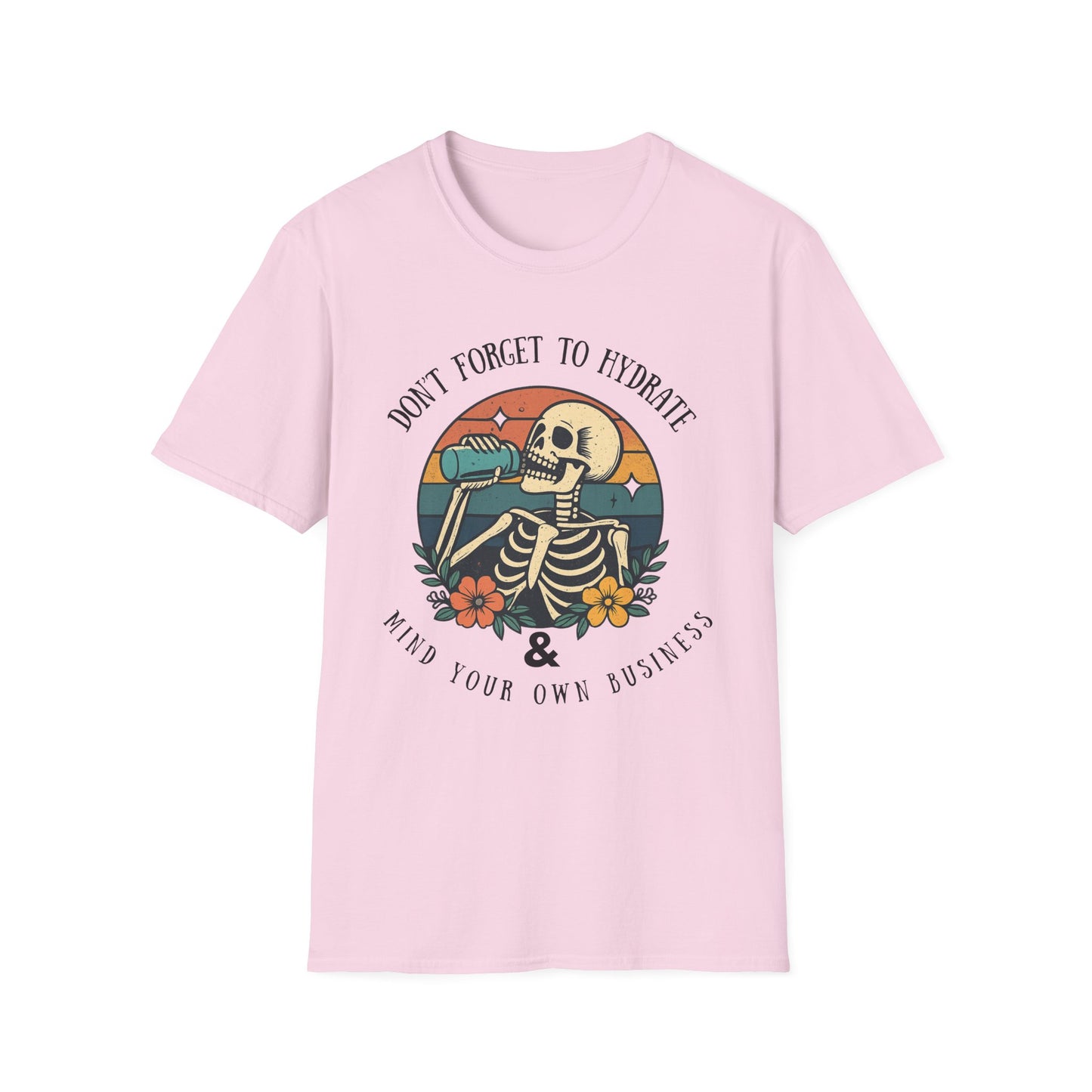 Sarcastic Skeleton Hydration - Graphic Tee