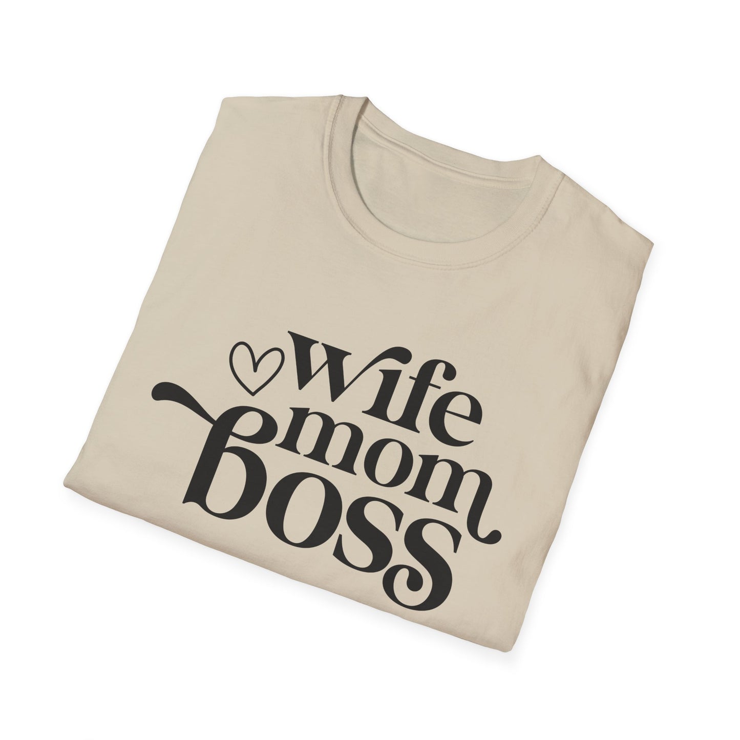Wife Mom Boss T-Shirt, Women's Empowerment Tee, Gift for Moms, Casual Wear, Perfect for Mother's Day