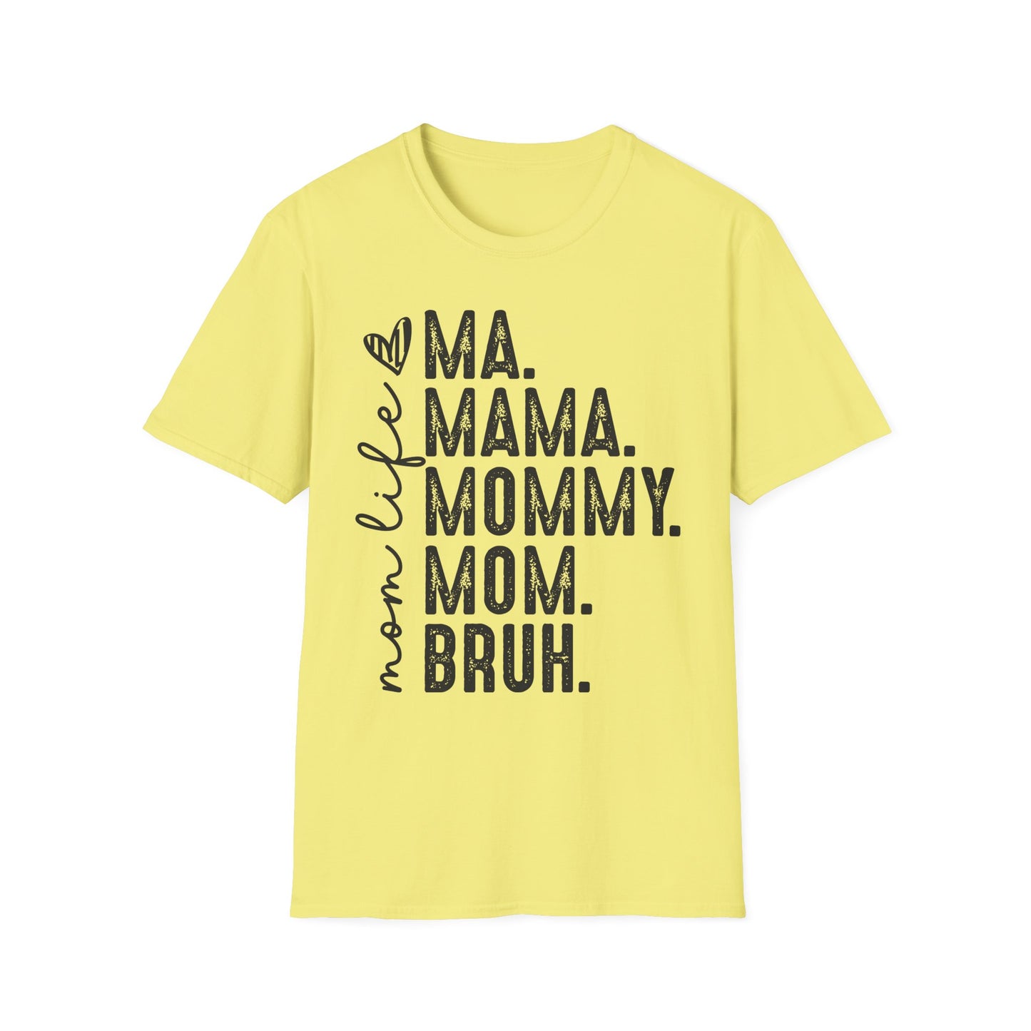 Mom Life - Perfect Gift for Moms