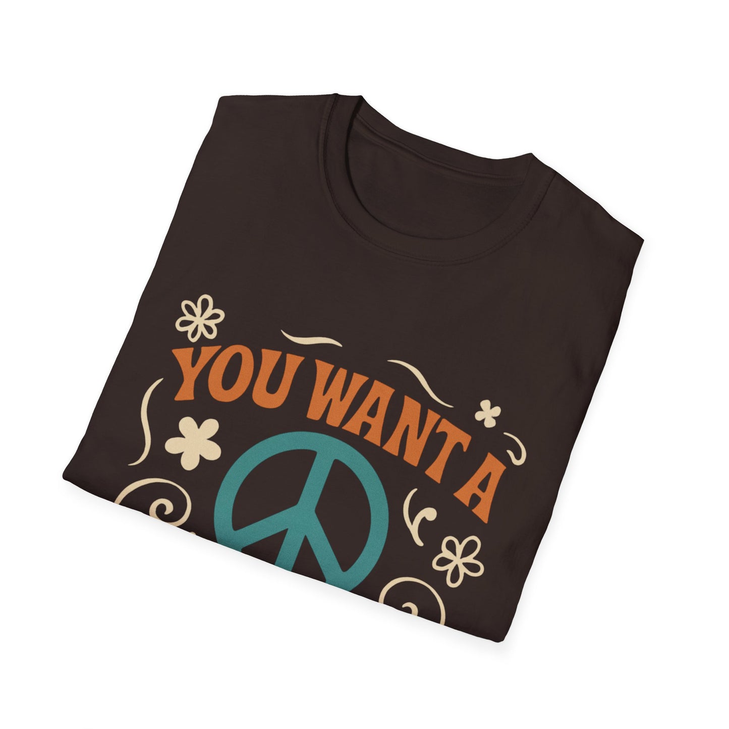 "You Want A Peace Of Me" Design Tee