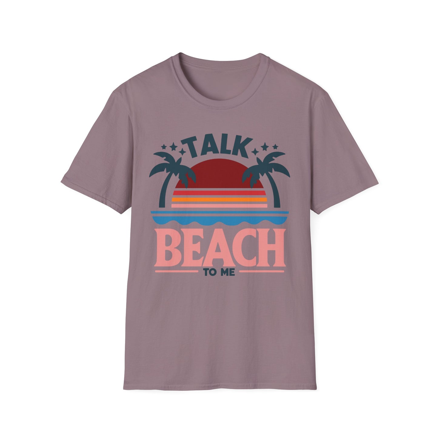 Talk Beach to Me - Playful T-Shirt