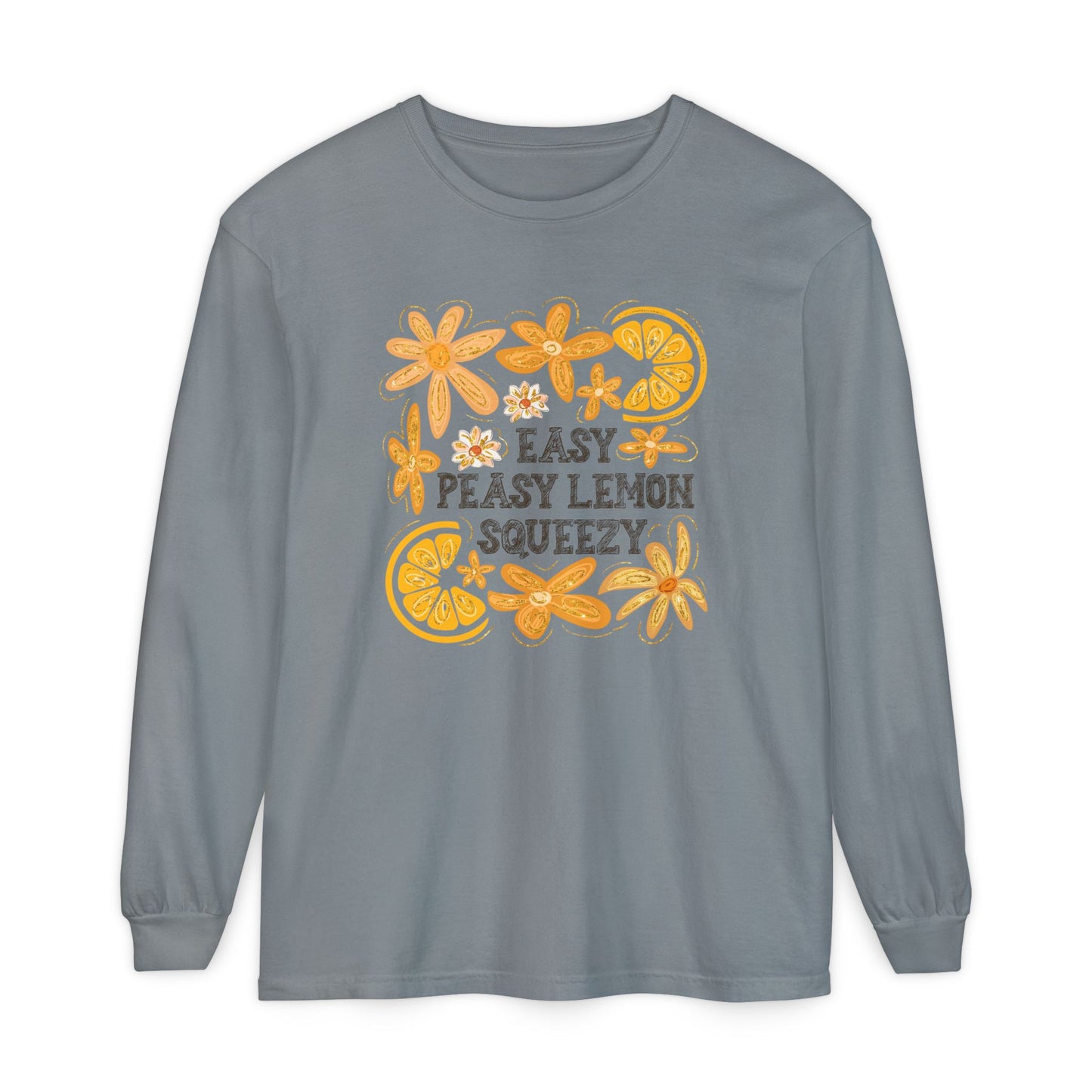 Easy Peasy Lemon Squeezy Long Sleeve T-Shirt, Unisex Apparel, Funny Graphic Tee, Gift for Citrus Lovers, Cozy Casual Wear