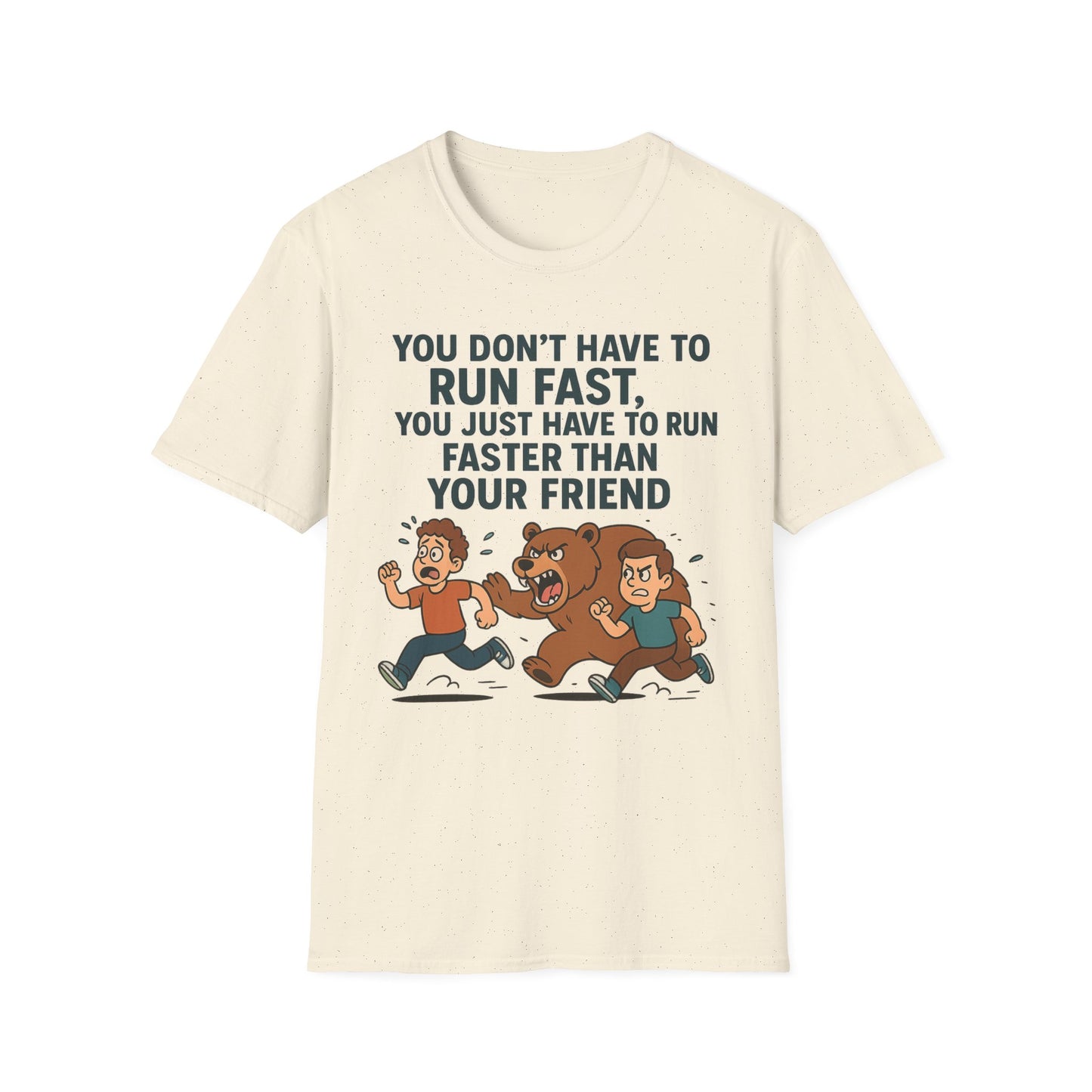 Funny Unisex Softstyle T-Shirt - "Run Faster Than Your Friend" Graphic