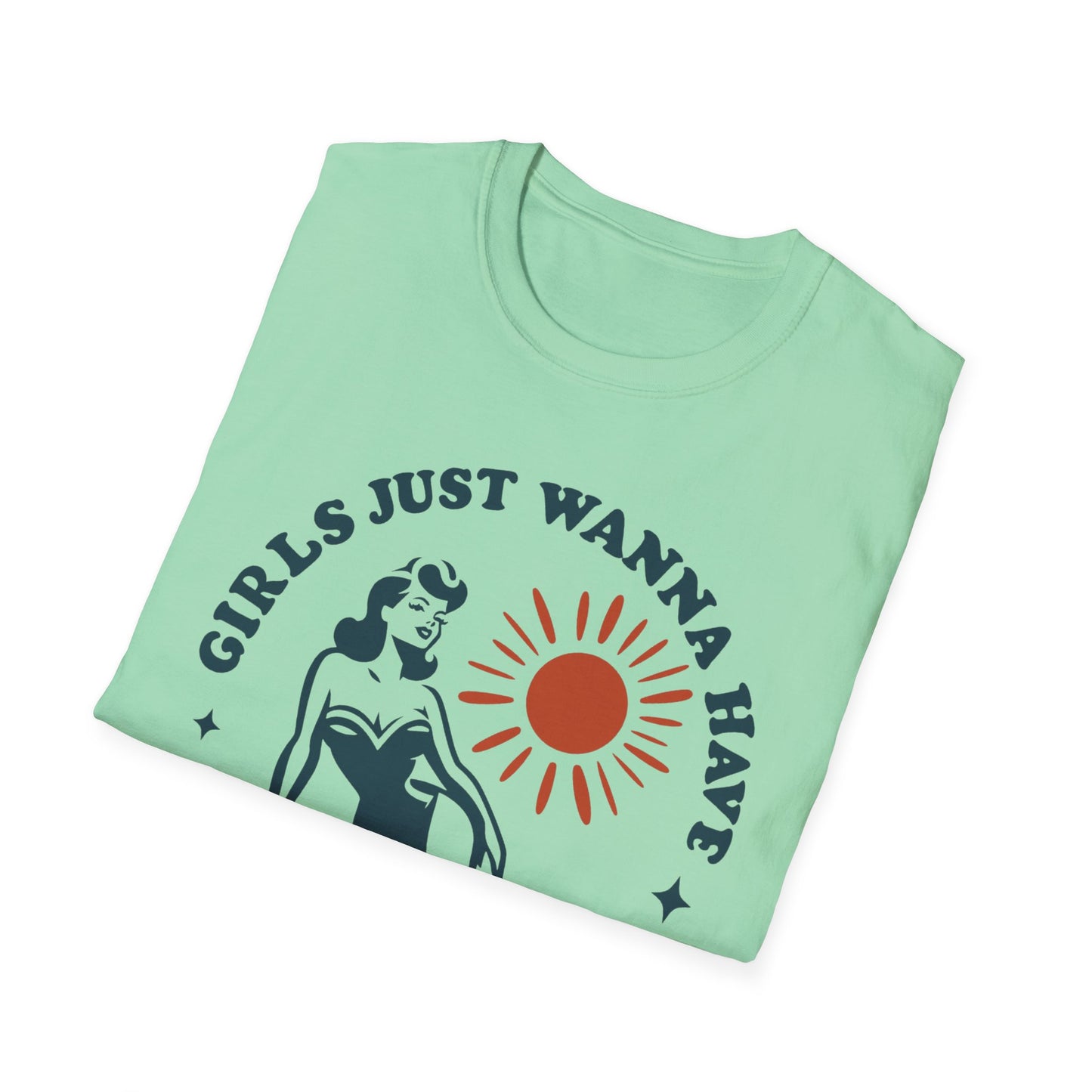 Girls Just Wanna Have Sun T-Shirt - Summer Vibes Tee