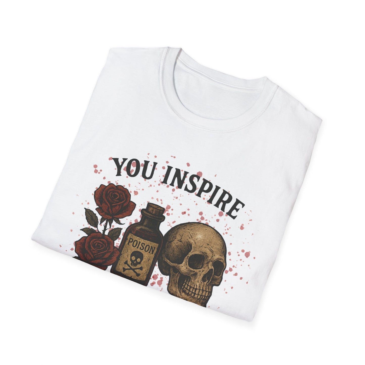 You Inspire My Inner Serial Killer T-Shirt - Tee for Halloween, Horror and True Crime Fans