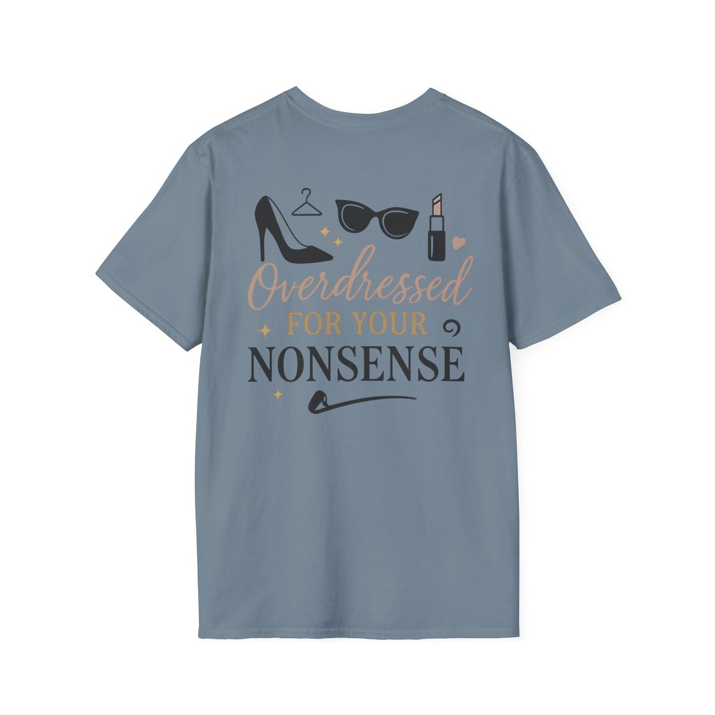 Funny Overdressed T-Shirt - Perfect for Casual Outings & Gift Occasions
