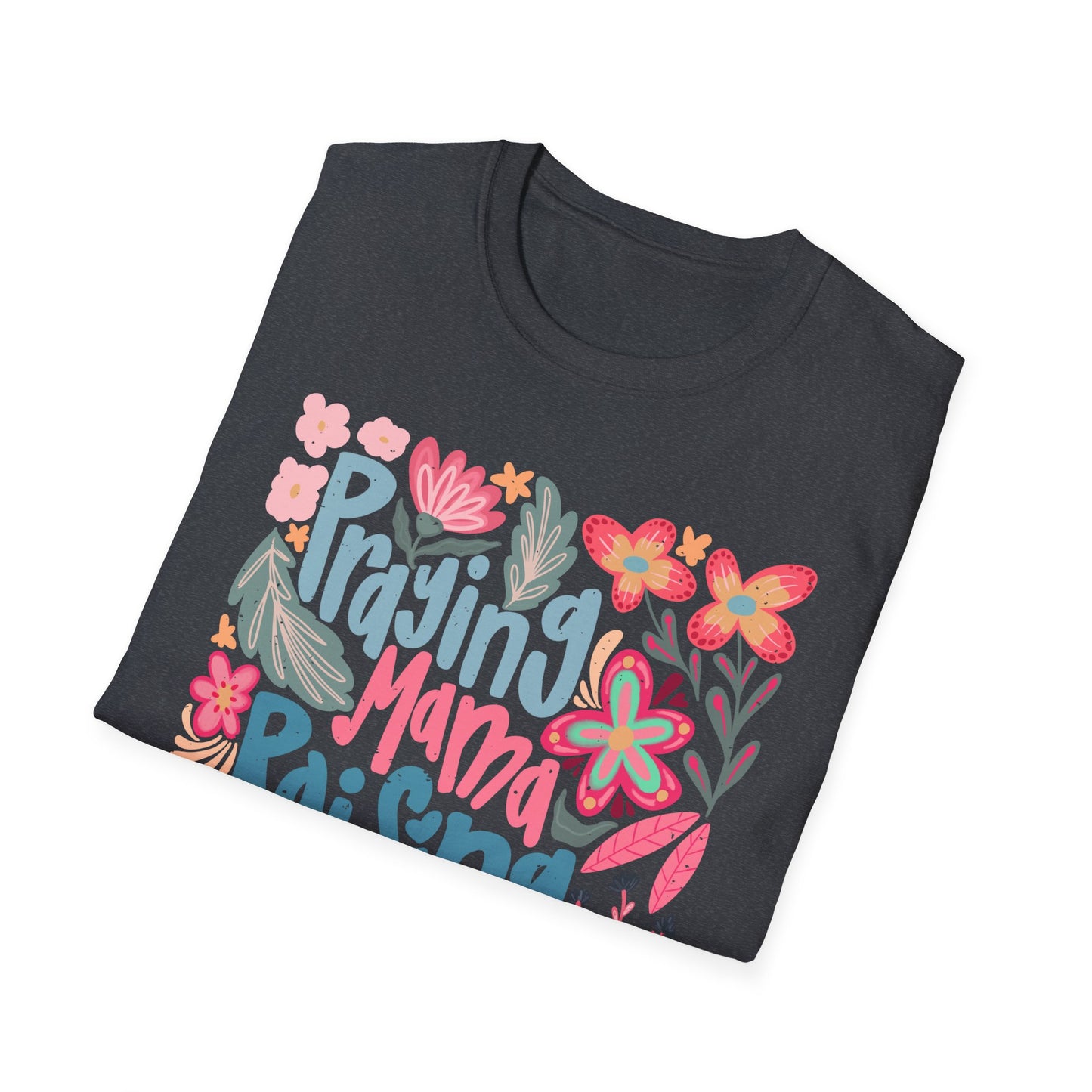 Praying Mama Raising Warriors T-Shirt | Unisex Softstyle Tee for Moms