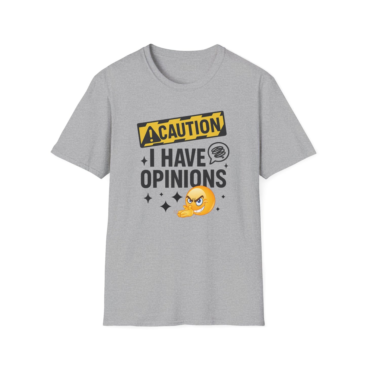 Caution I Have Opinions - Softstyle T-Shirt