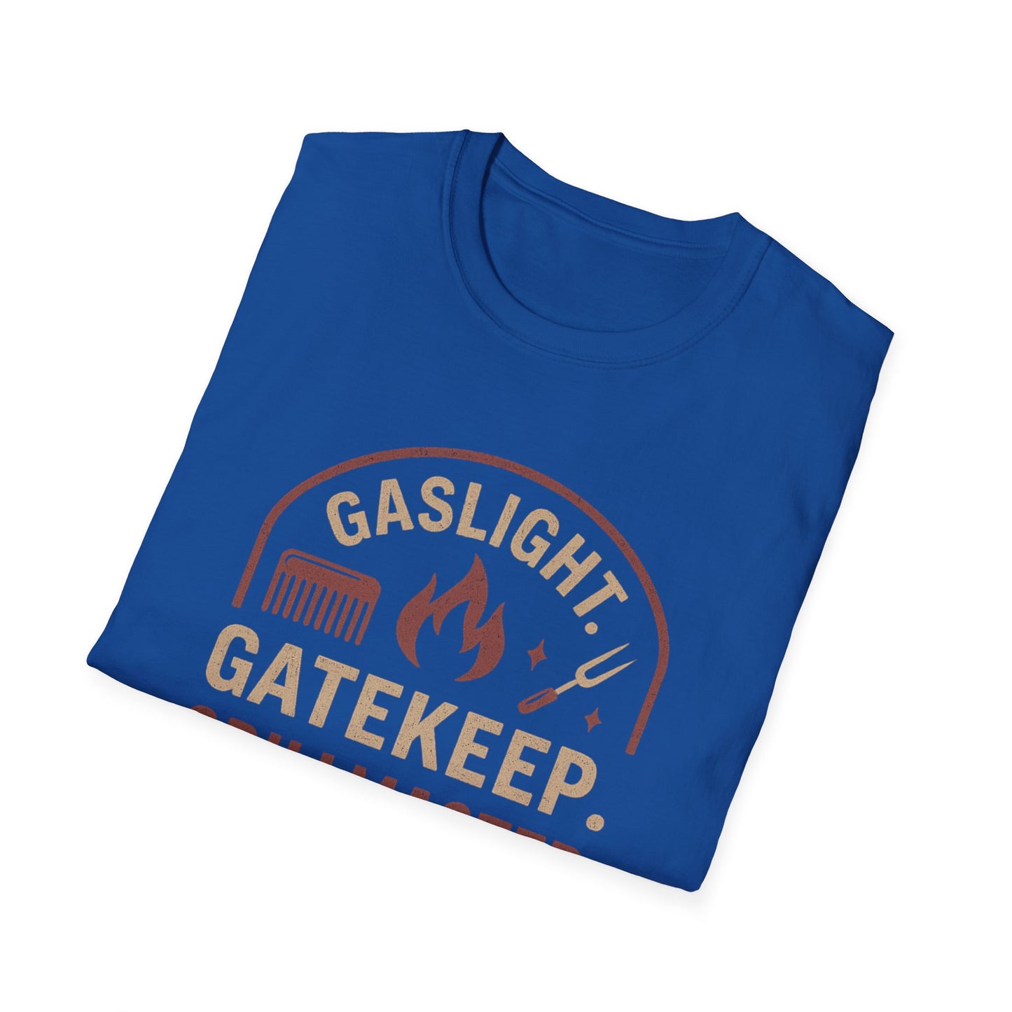 Gaslight Gatekeep Grillmaster Tee for BBQ Lovers