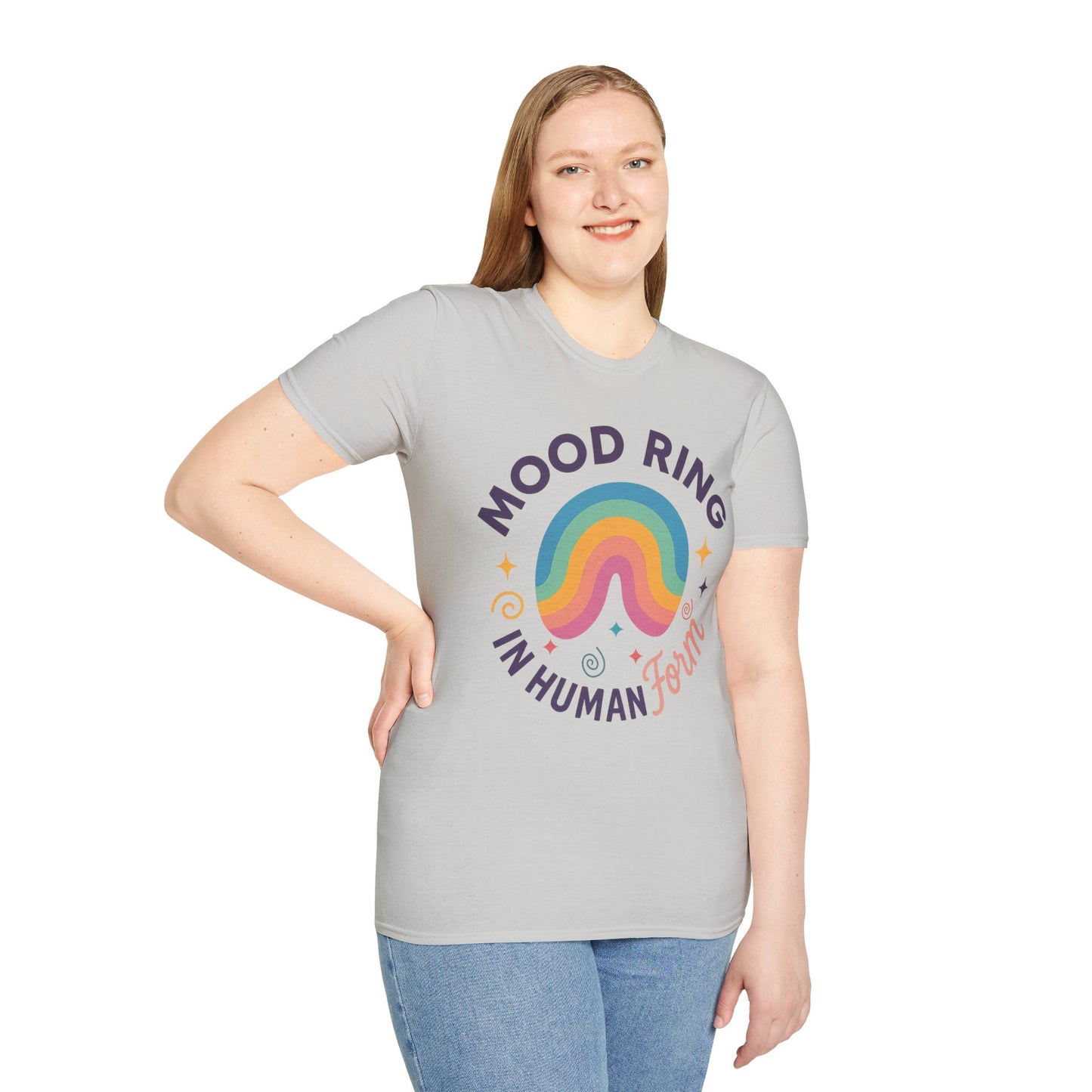 Mood Ring In Human Form -  Fun & Colorful Tee for Positive Vibes