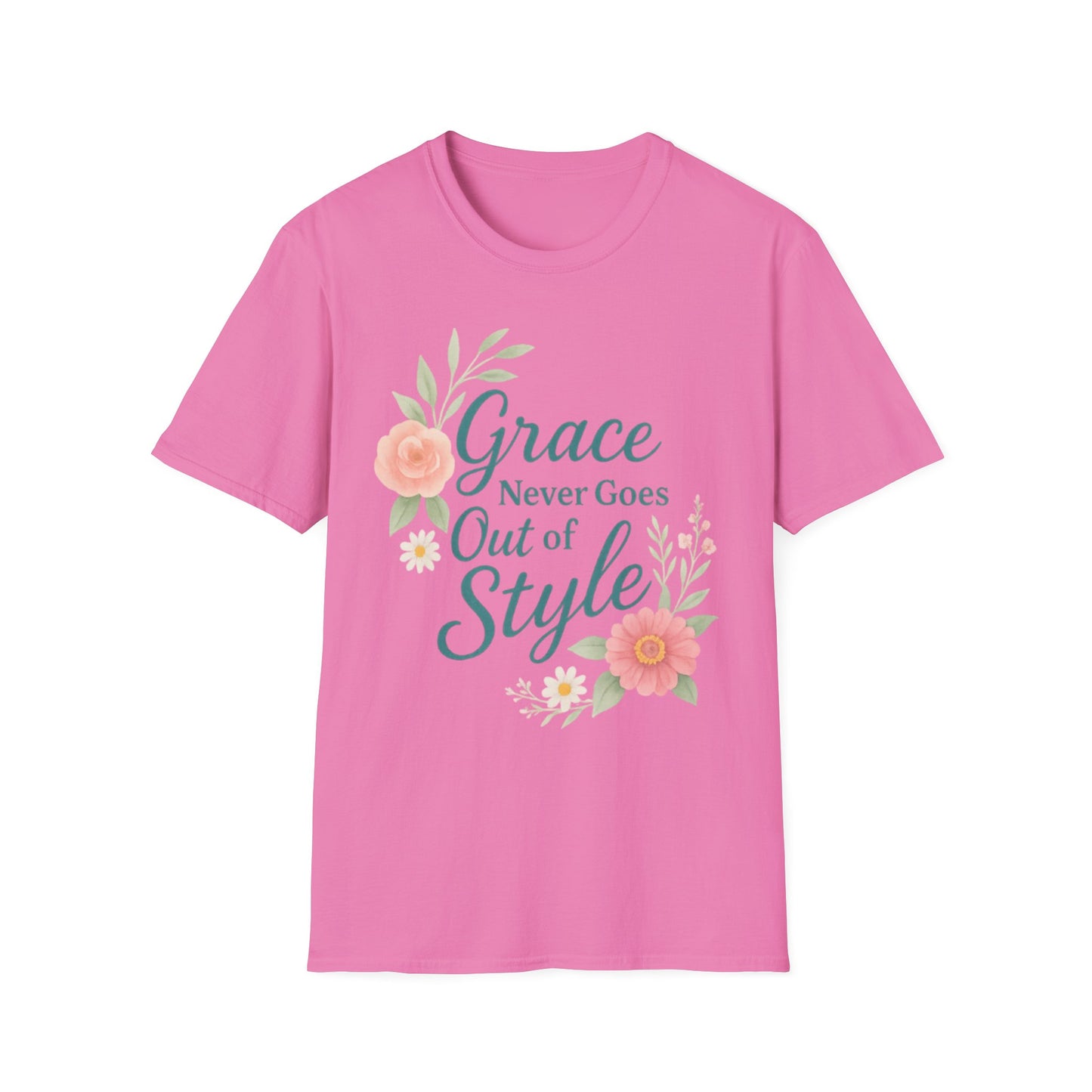 Grace Never Goes Out of Style - Floral Quote T-Shirt