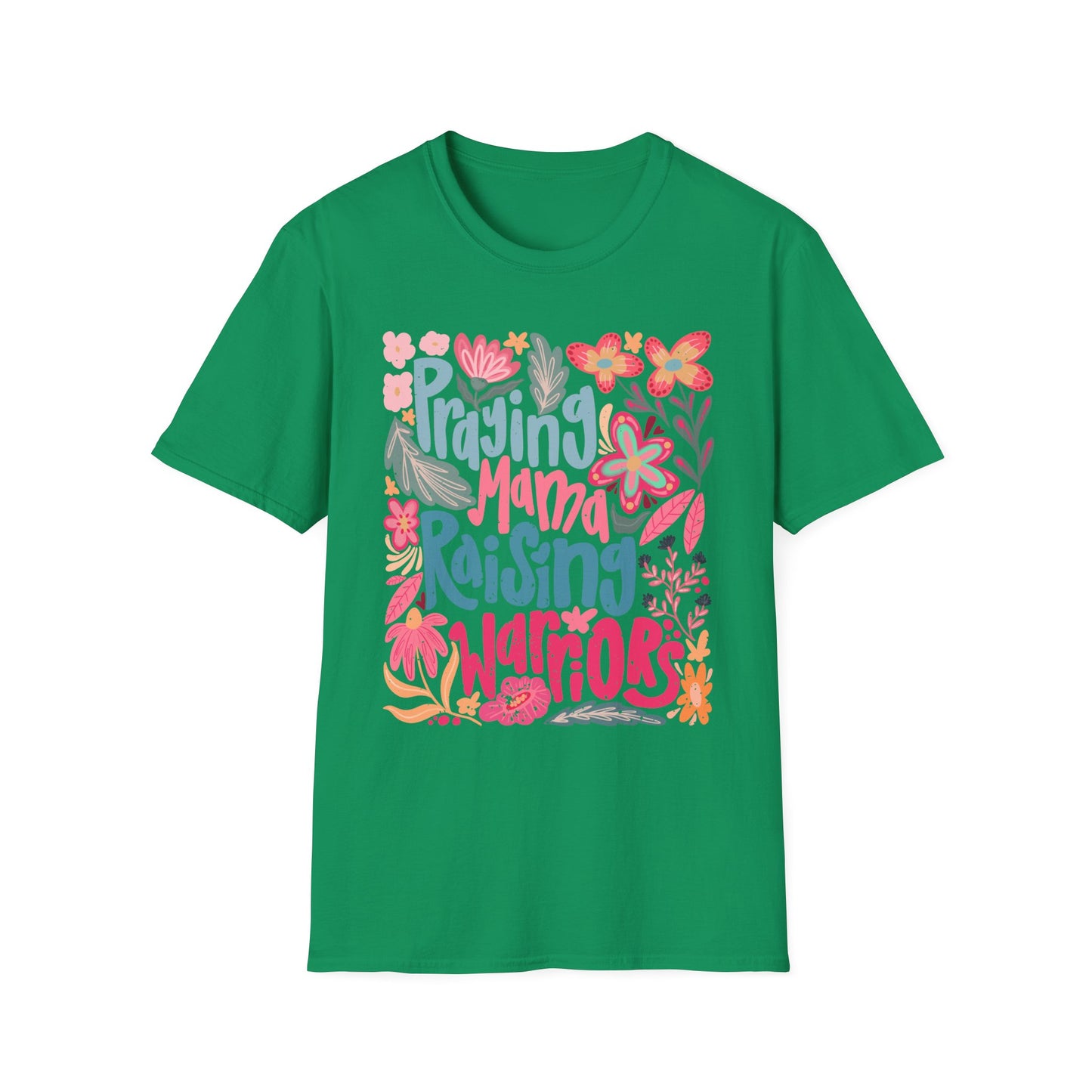 Praying Mama Raising Warriors T-Shirt | Unisex Softstyle Tee for Moms