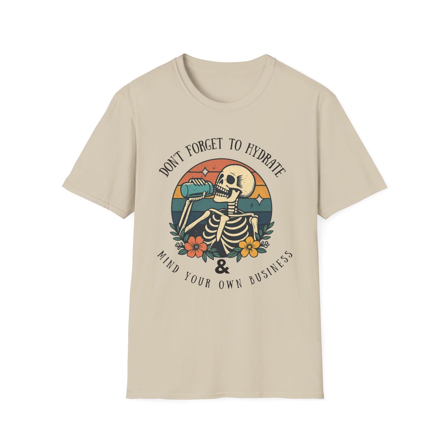 Sarcastic Skeleton Hydration - Graphic Tee