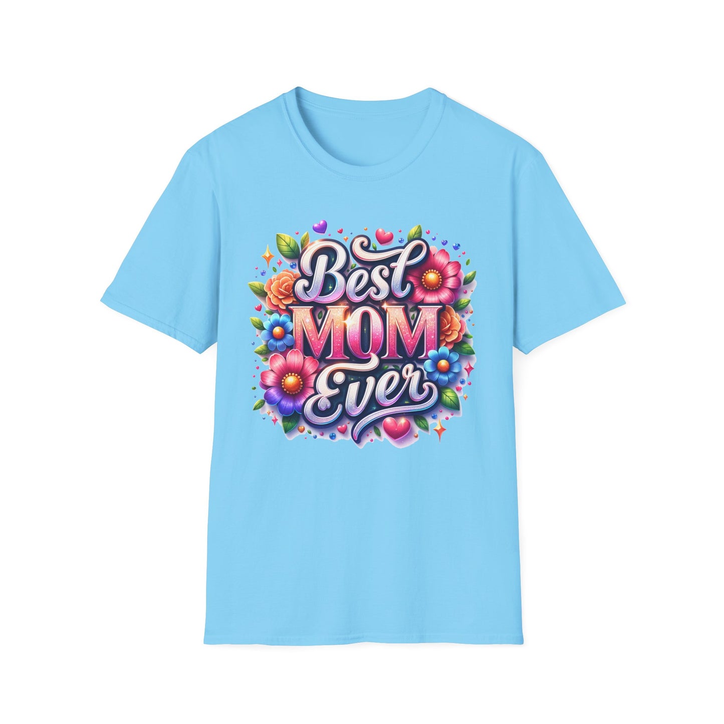 Best Mom Ever - Perfect Gift for Mother's Day