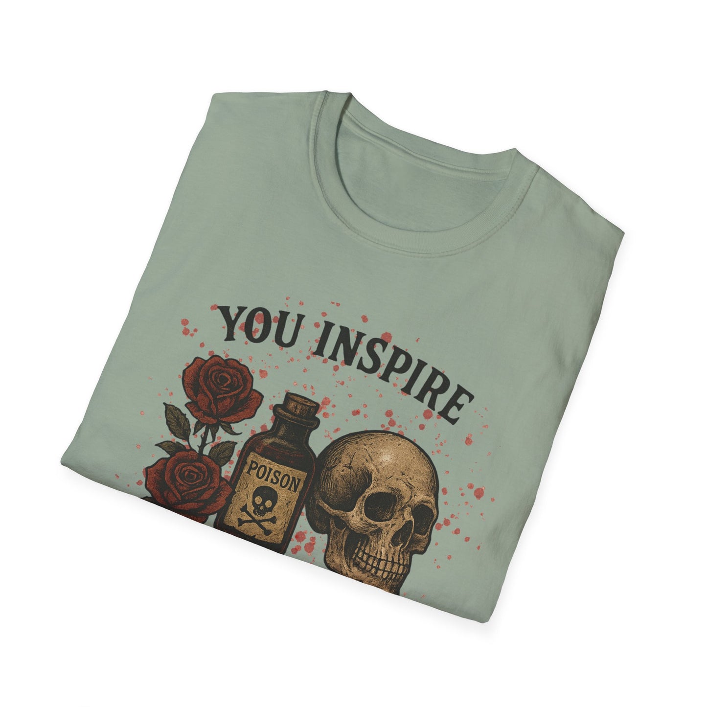 You Inspire My Inner Serial Killer T-Shirt - Tee for Halloween, Horror and True Crime Fans