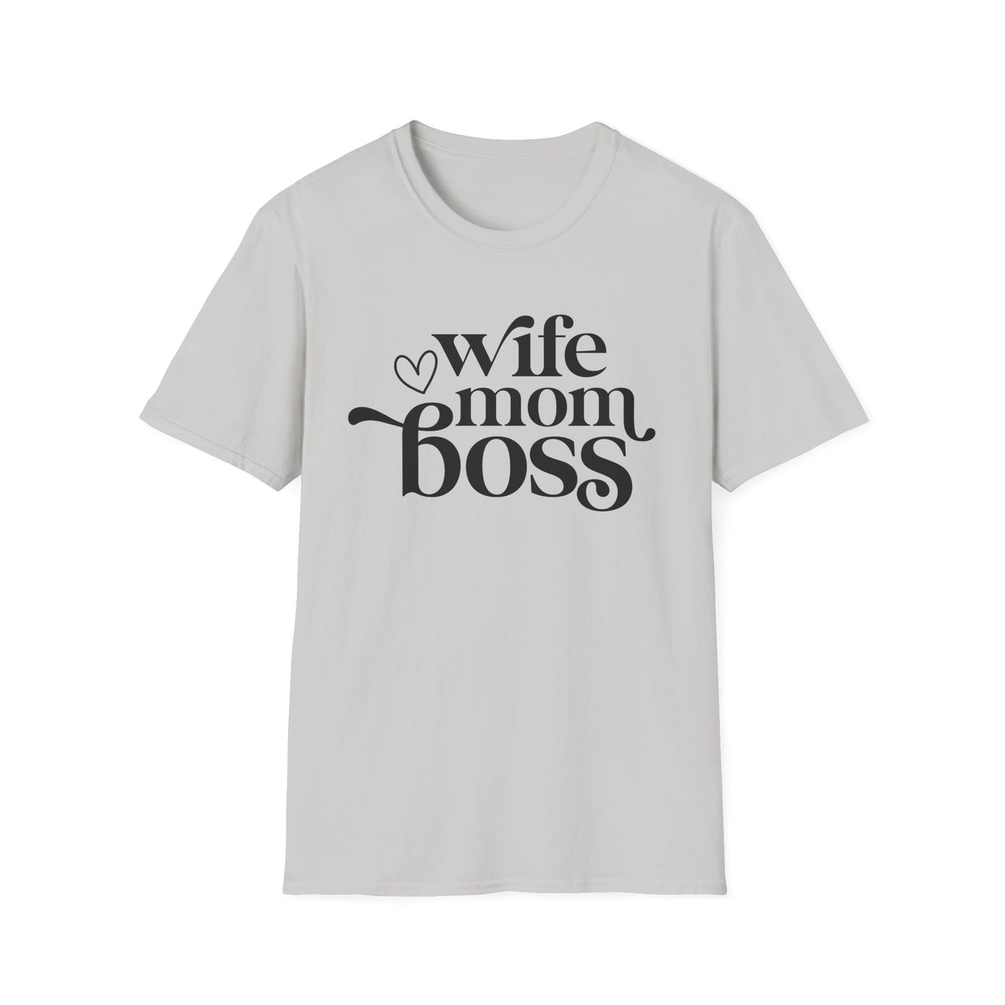 Wife Mom Boss T-Shirt, Women's Empowerment Tee, Gift for Moms, Casual Wear, Perfect for Mother's Day