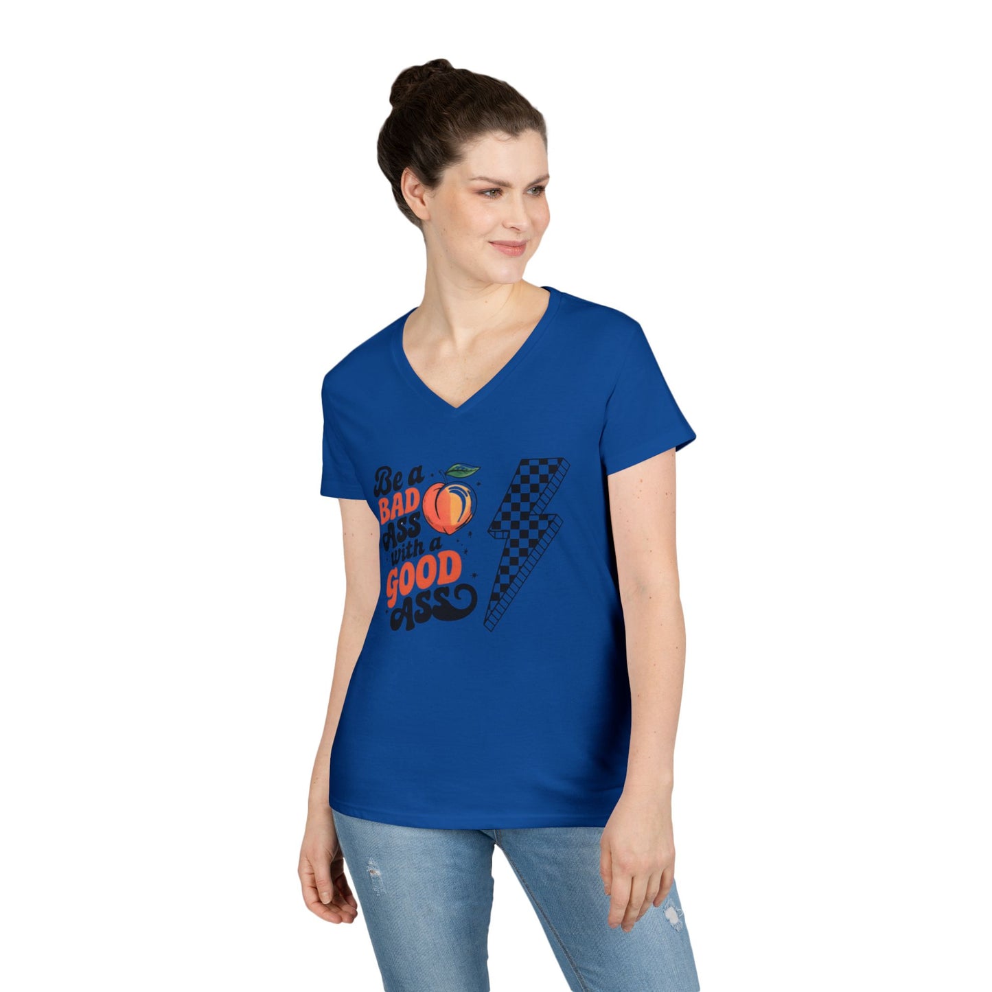 Be a Badass Ladies' V-Neck T-Shirt - Fun and Empowering Graphic Tee