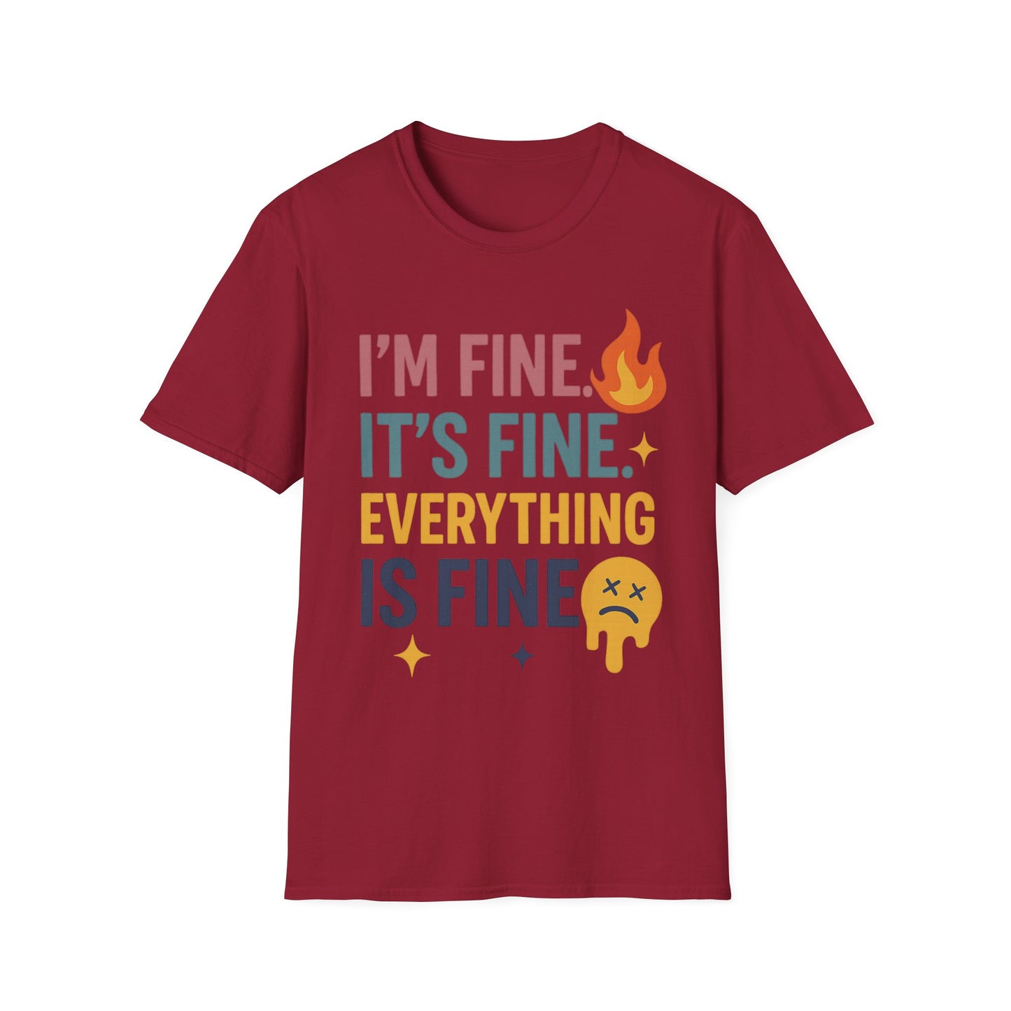 I'm Fine Unisex Softstyle T-Shirt – Casual Humor Tee