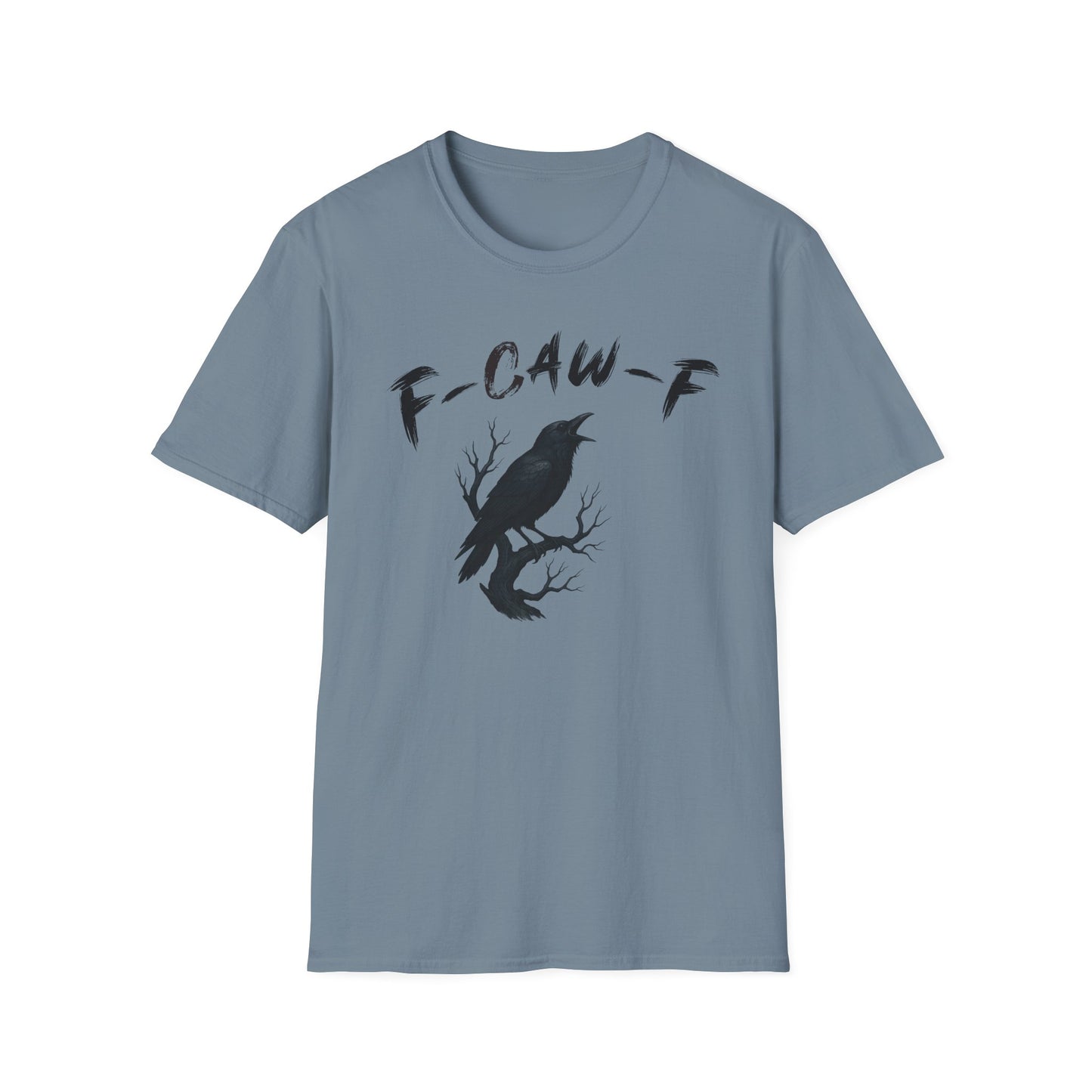 F-CAW-F Graphic Tee, Sarcastic T-shirt lovers